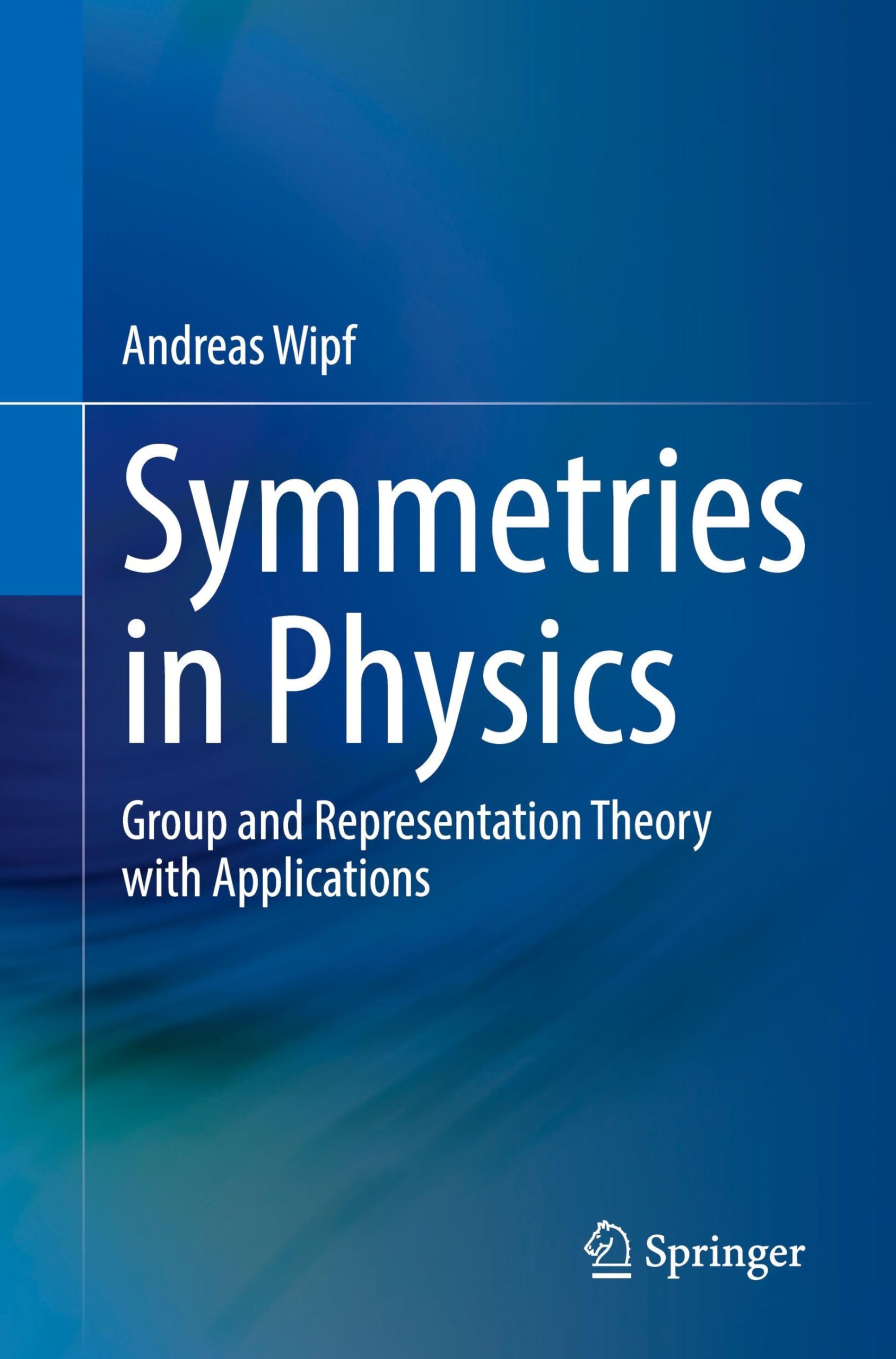 Libro: Symmetries in Physics: Group and Representation Theory with Applications