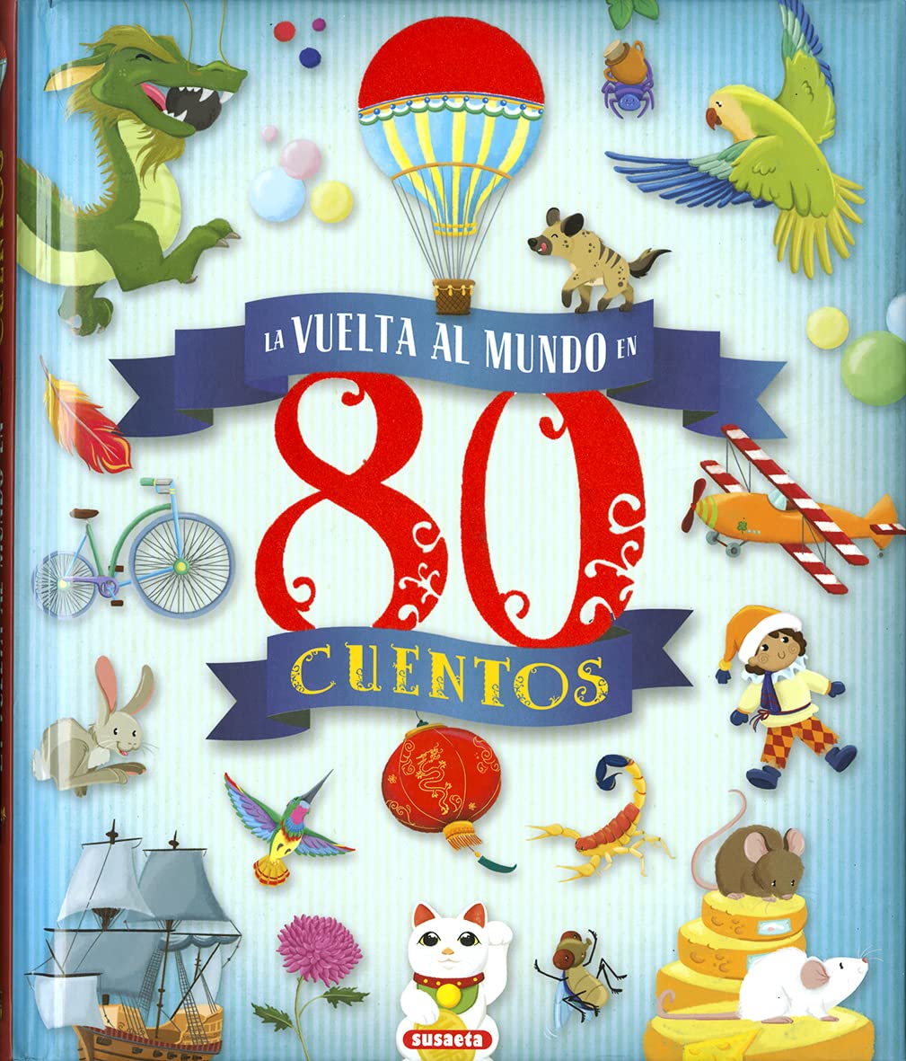 Susaeta - La vuelta al mundo en 80 cuentos (Aventuras)