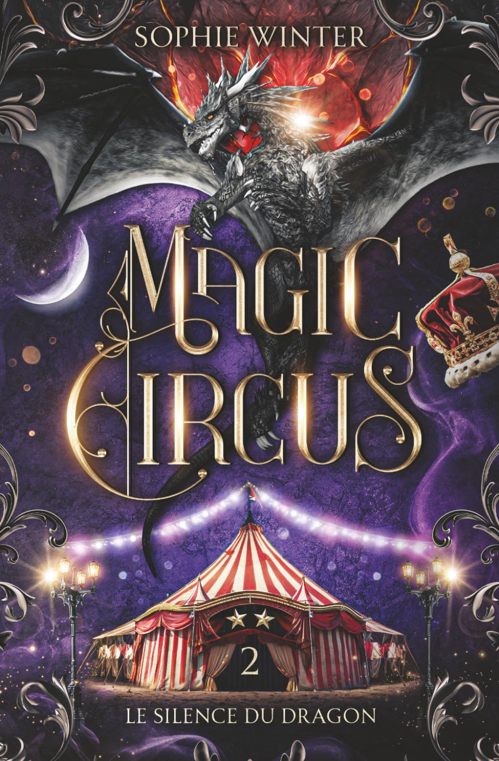 Libro: Magic Circus: Tome 2 - Le silence du dragon