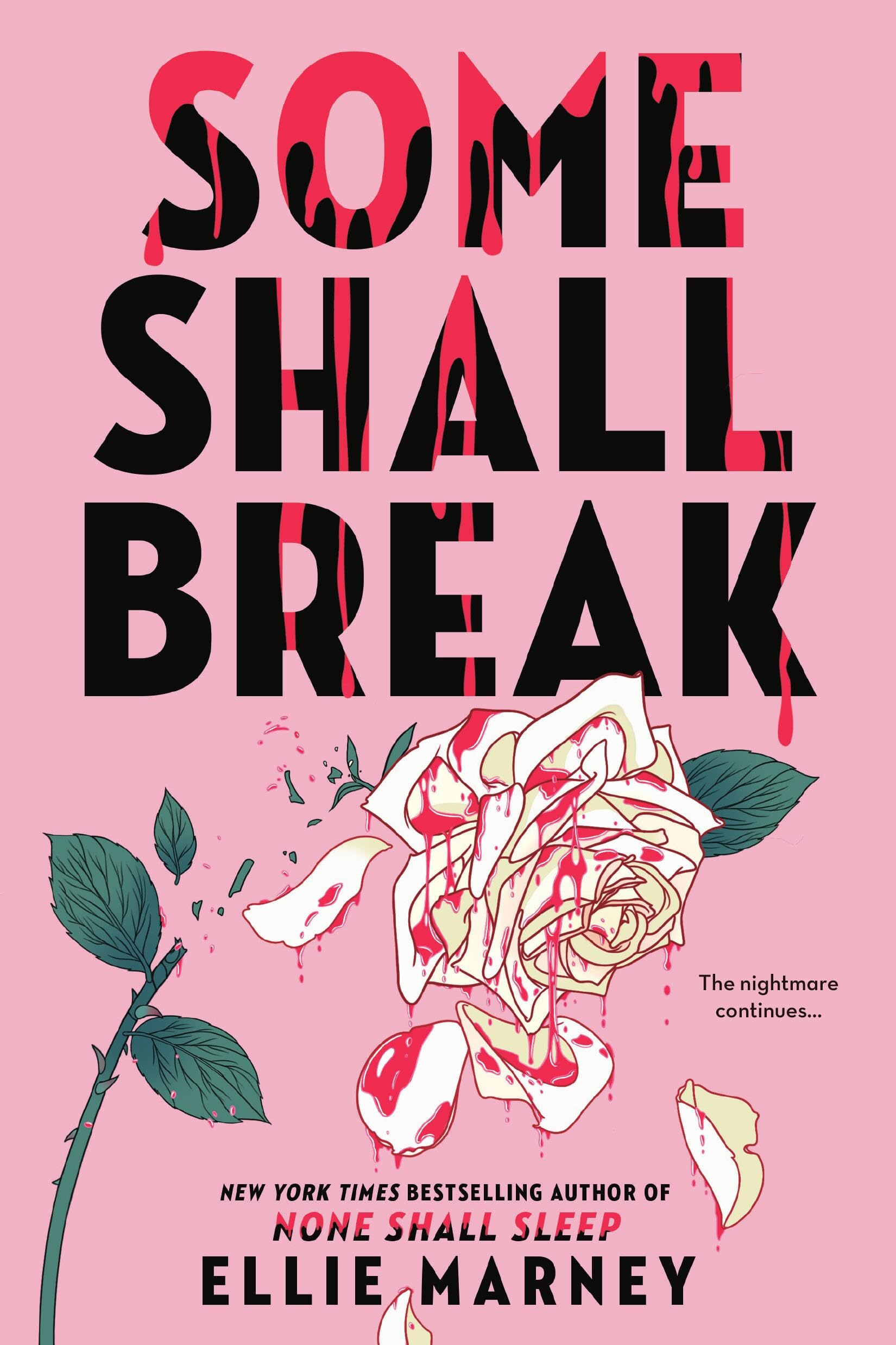 Libro: Some Shall Break (None Shall Sleep Sequence)