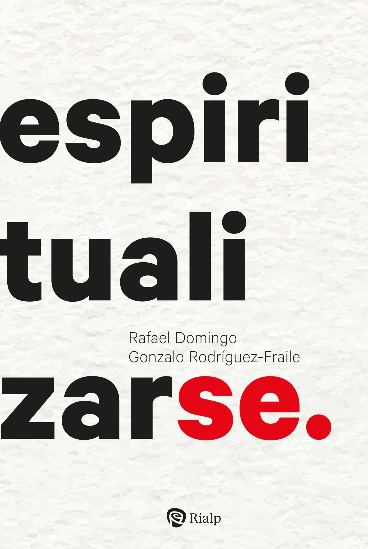 Libro: Espiritualizarse