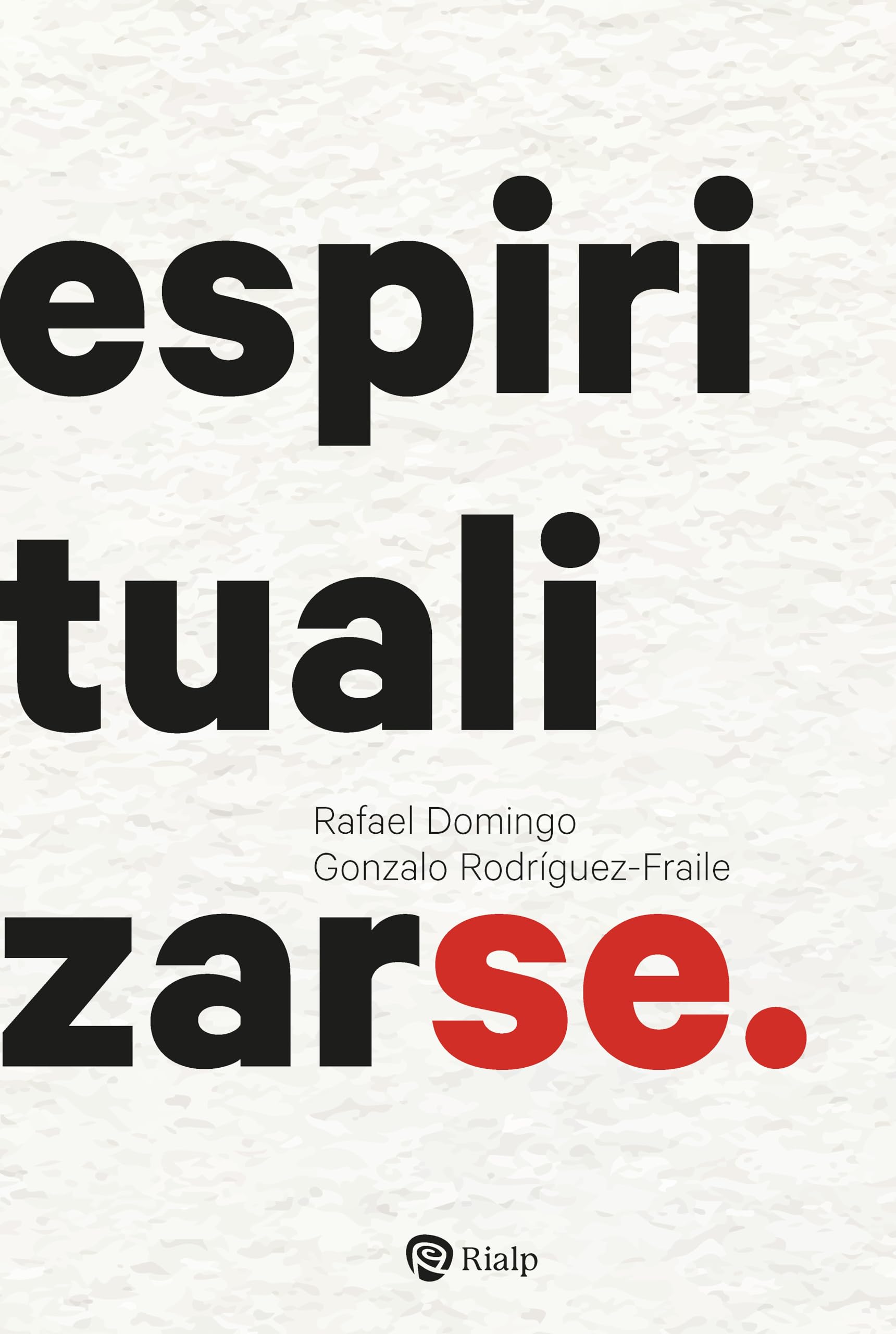 Libro: Espiritualizarse