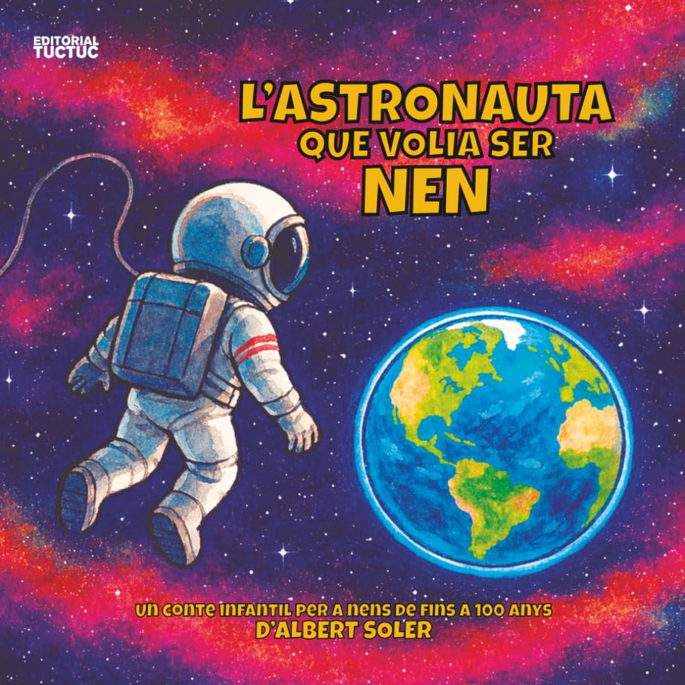 Libro: L'astronauta que volia ser nen