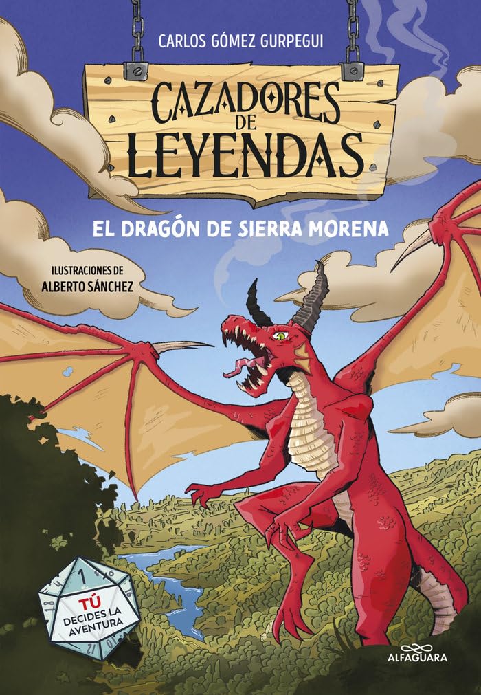 Libro: Cazadores de leyendas 1 - El Dragón de Sierra Morena: Tú decides la aventura