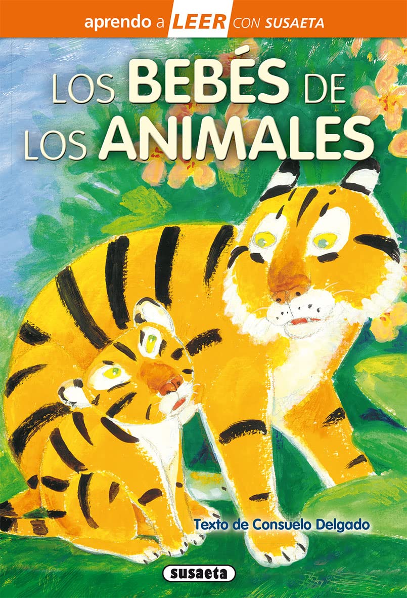 Libro: Los bebés de los animales (Aprendo a LEER con Susaeta - nivel 0)