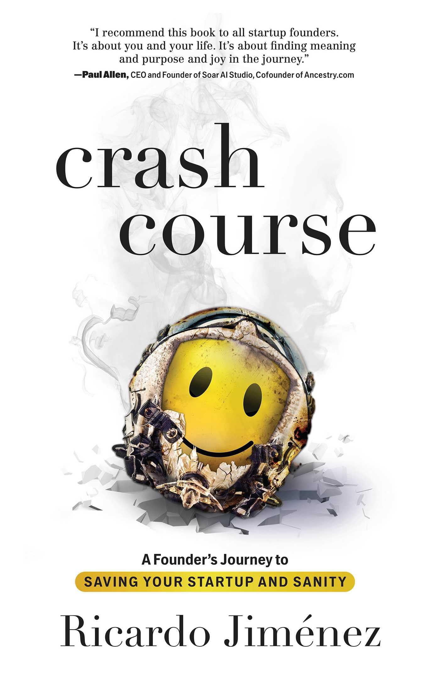 Libro: Crash Course: A Founder's Journey to Saving Your Startup and Sanity