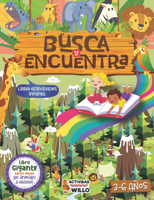 Busca y Encuentra los Animales 3-6 años: Libro Actividades 3,4,5 y 6 años infantil Preescolar, Libro Interactivo Divertido Cuaderno Vacaciones verano, ... (¡Mis Grandes Retos de Busca y Encuentra!)