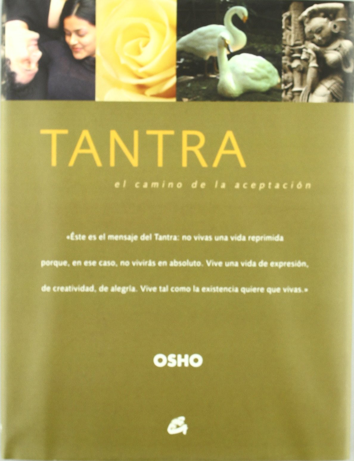 Libro: TANTRA: EL CAMINO DE LA ACEPTACIÓN