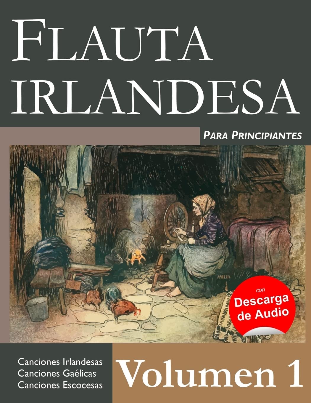 Libro: Flauta Irlandesa para Principiantes - Volumen 1 (Spanish Edition)