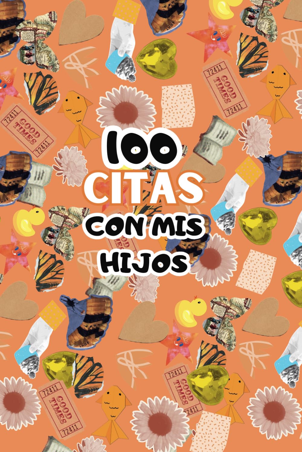 100 citas con mis hijos