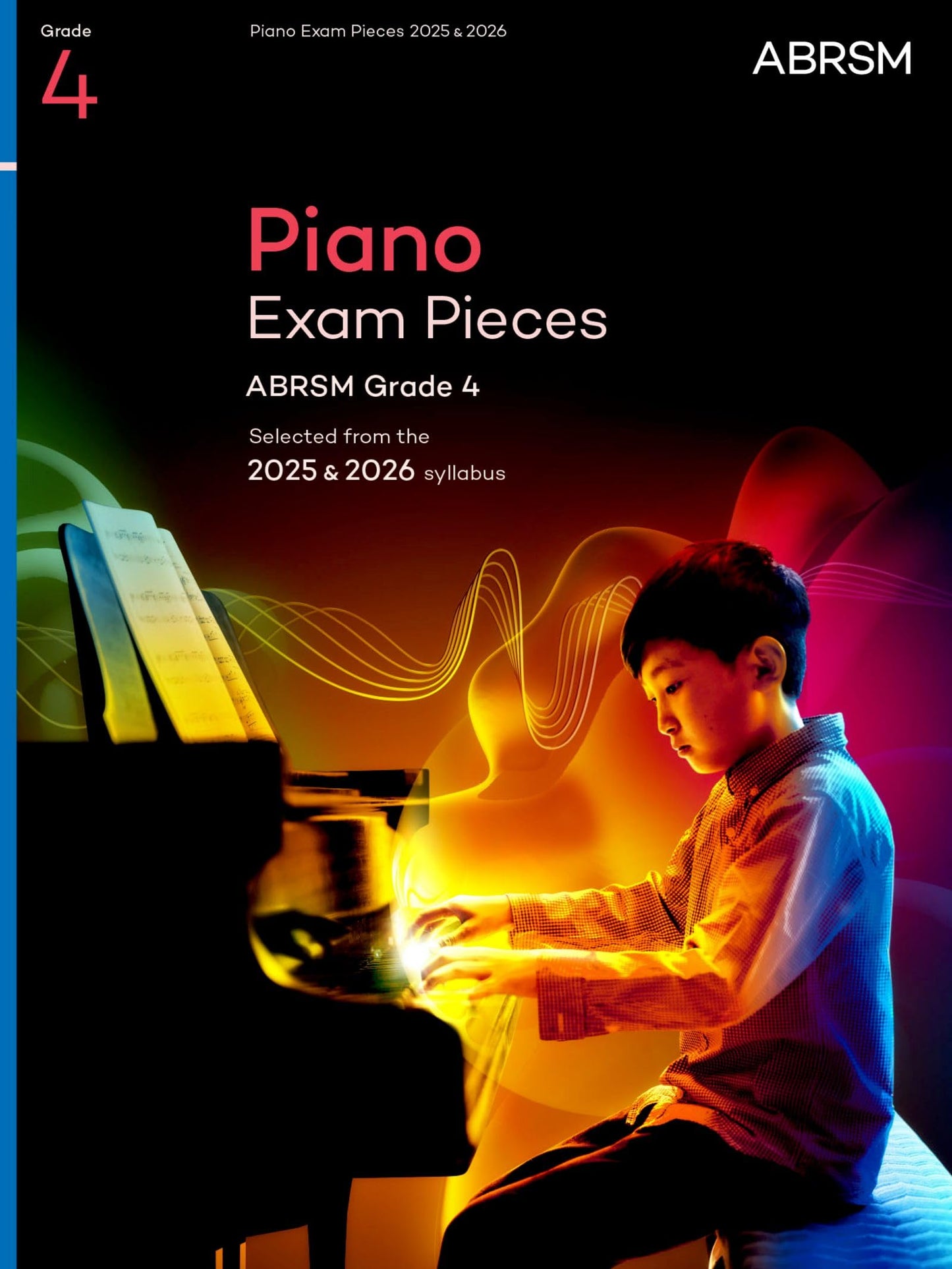 Libro: Piano Exam Pieces 2025 & 2026, ABRSM Grade 4: Selected from the 2025 & 2026 syllabus (ABRSM Exam Pieces)