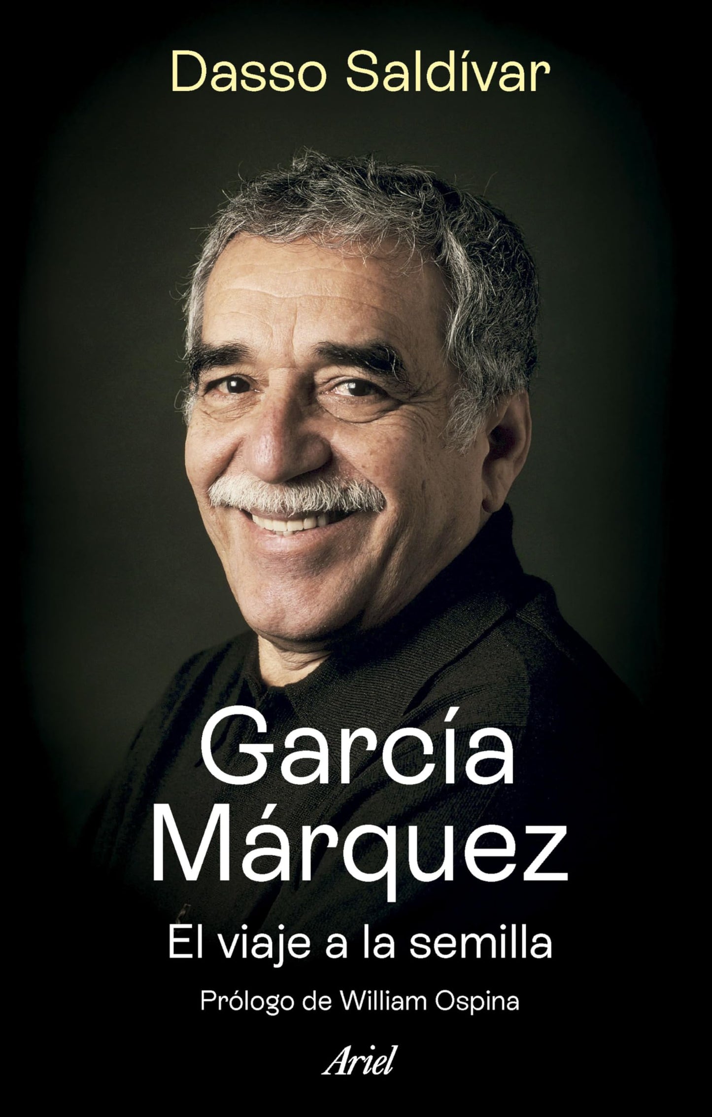 Libro: García Márquez. El viaje a la semilla (Ariel)