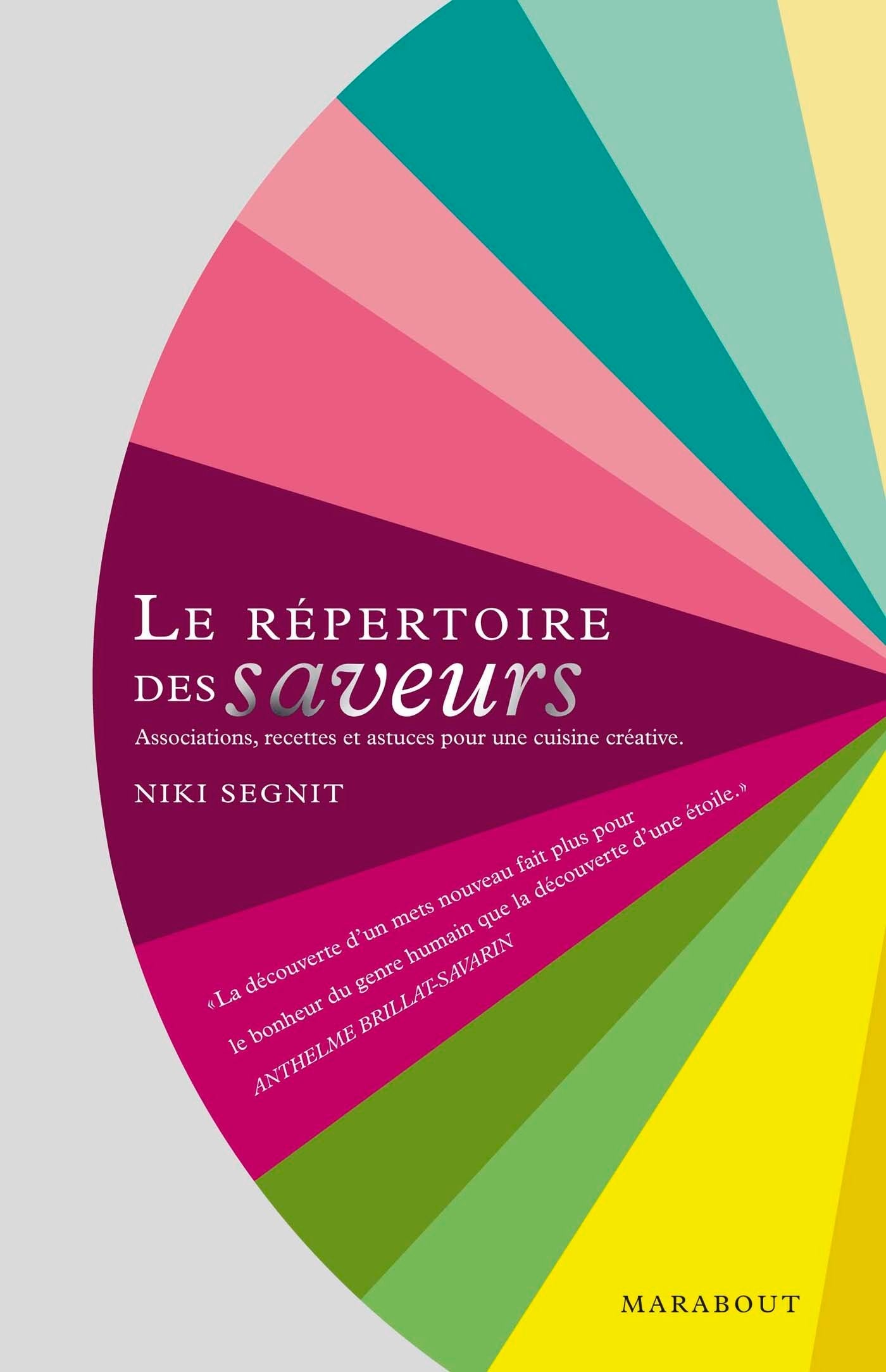 Libro: Le répertoire des saveurs
