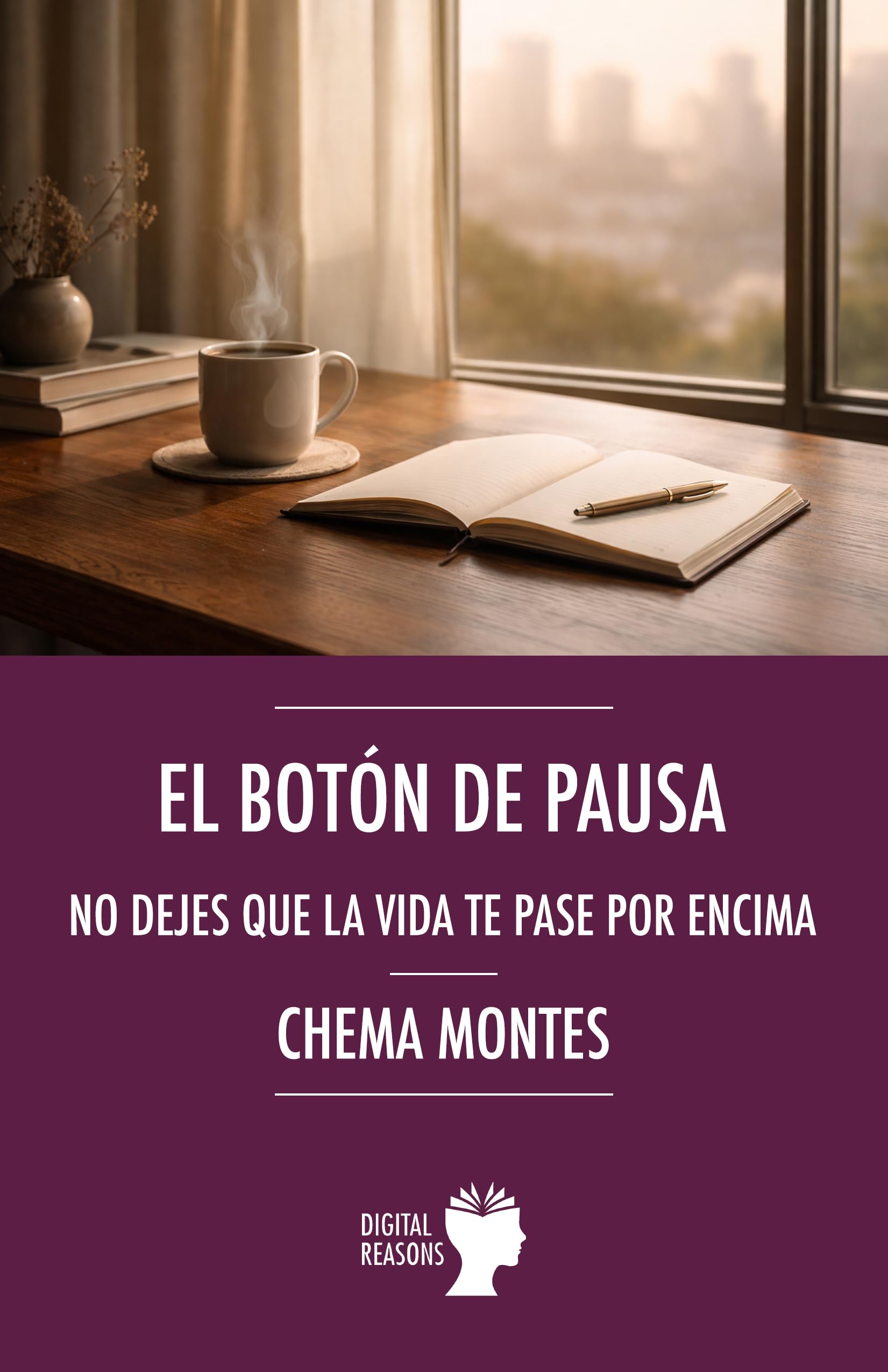 Libro: El botón de pausa: No dejes que la vida te pase por encima