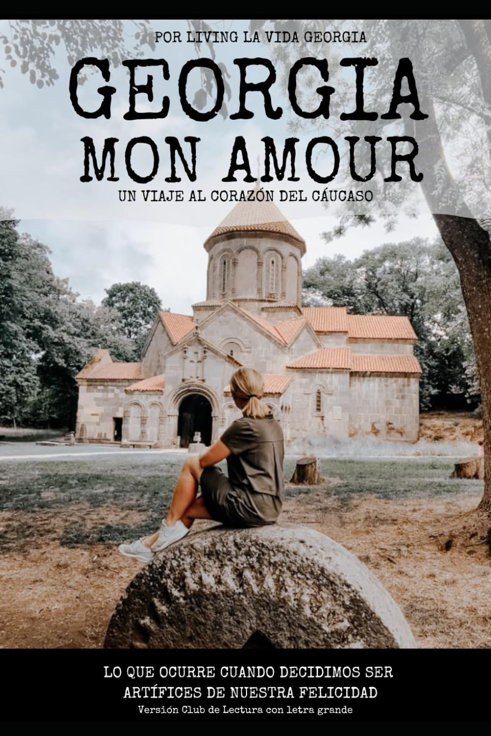 Libro: Georgia, Mon Amour- Libro para clubes de lectura con letra grande.: Libro con letra grande especialmente diseñado para personas mayores o personas con poca visión.