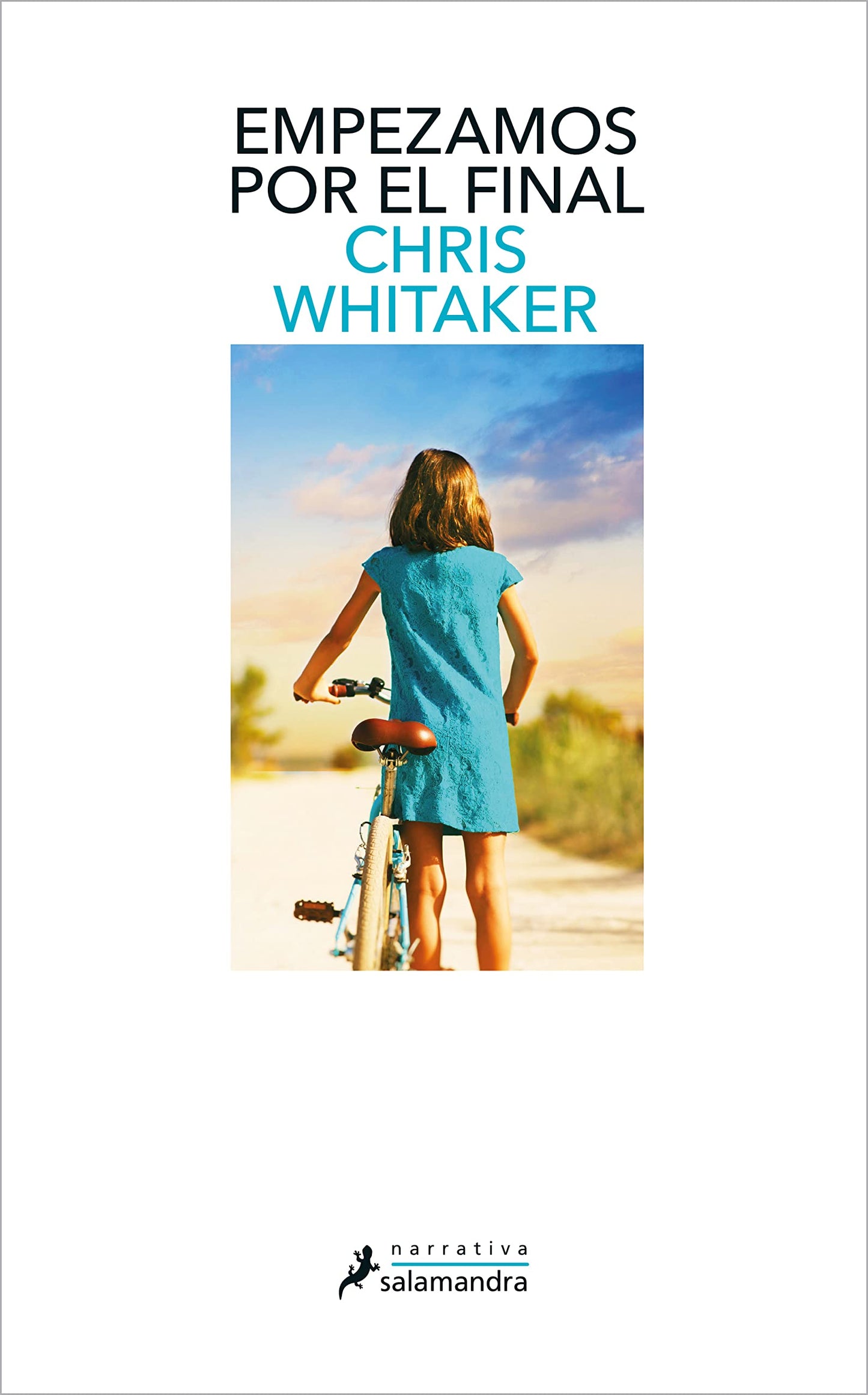 Libro: Empezamos por el final / We Begin At The End (Spanish Edition)
