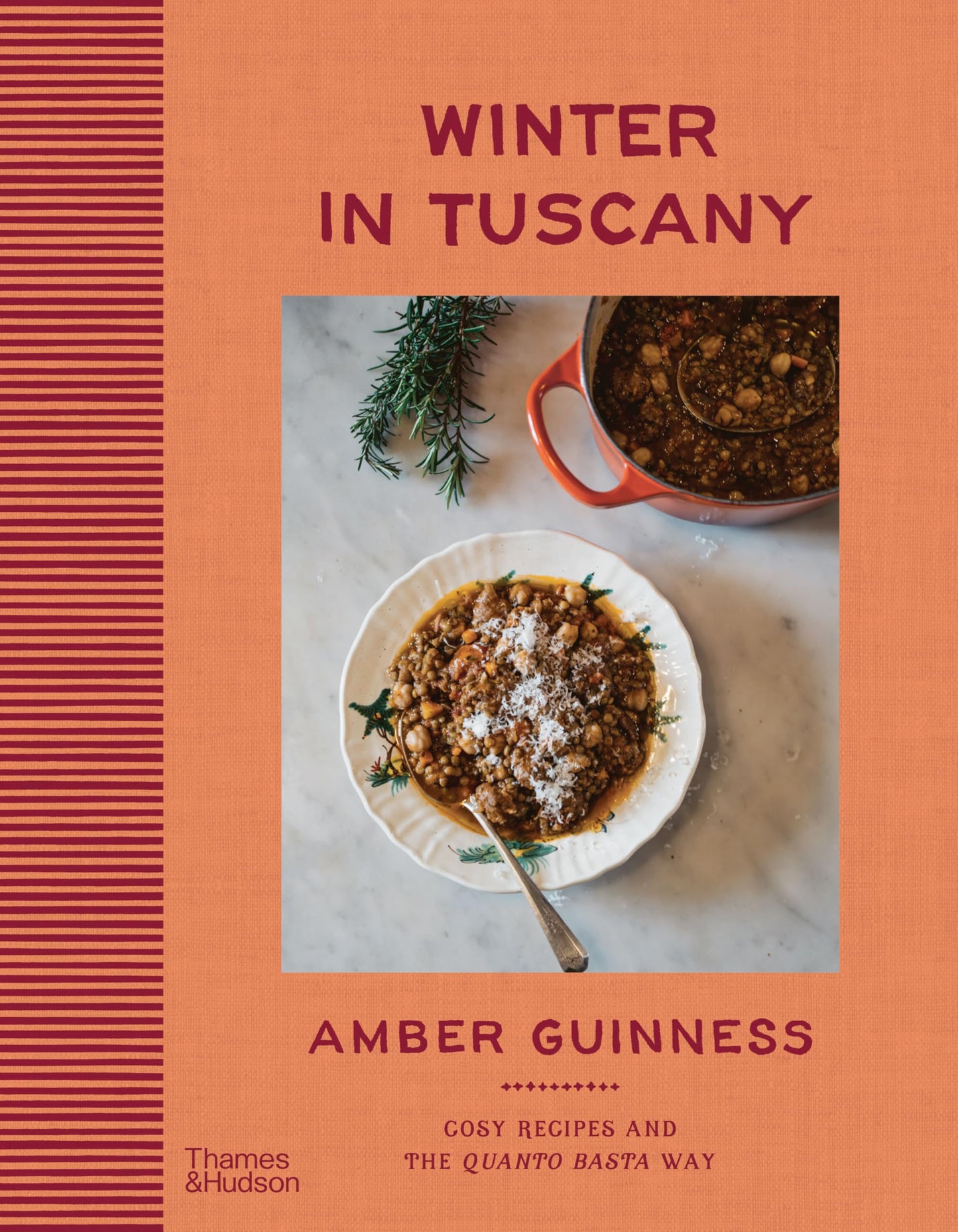 Libro: Winter in Tuscany: Amber Guinness brings the heart of Tuscany’s cosy autumnal and wintry flavours to your kitchen