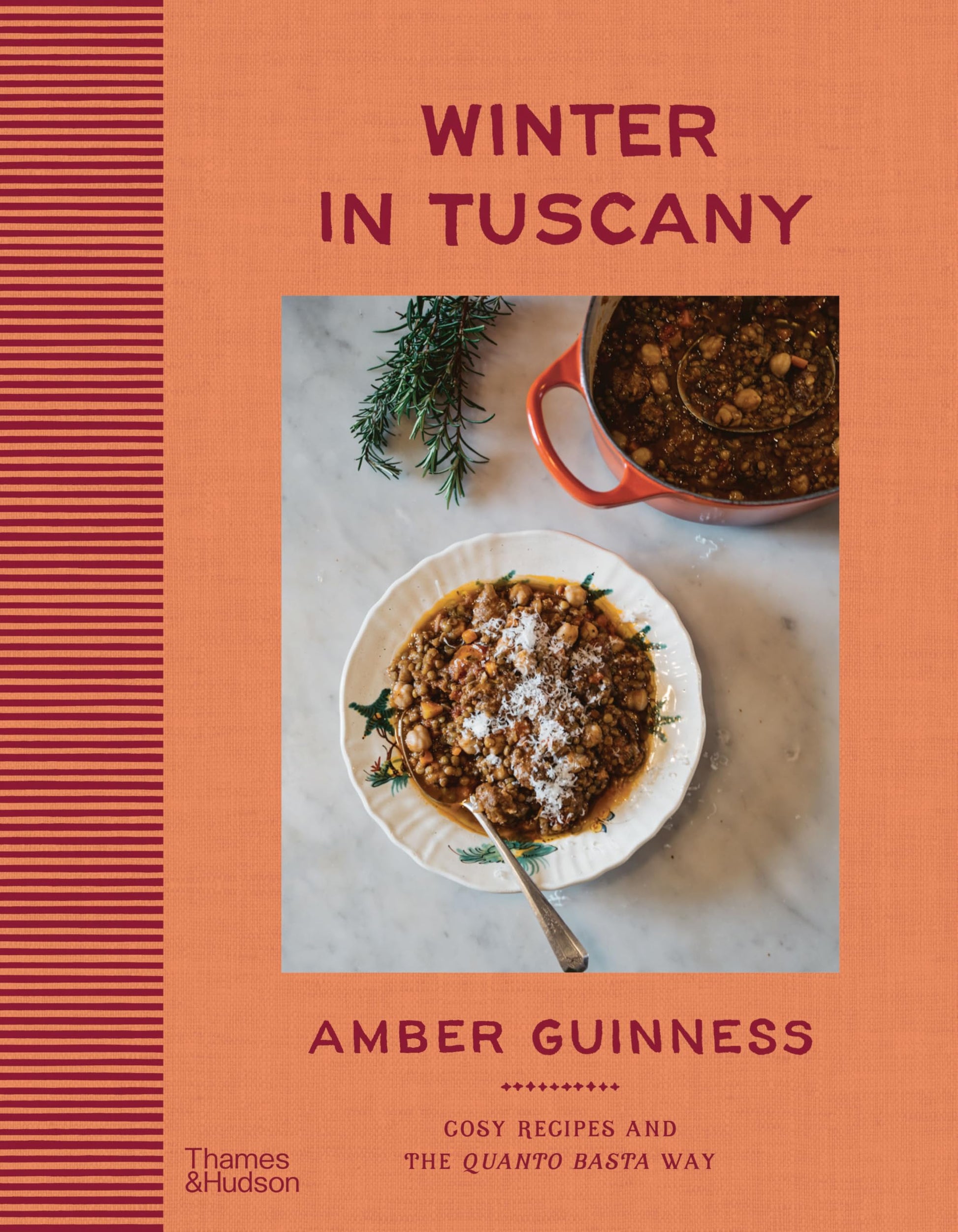 Libro: Winter in Tuscany: Amber Guinness brings the heart of Tuscany’s cosy autumnal and wintry flavours to your kitchen