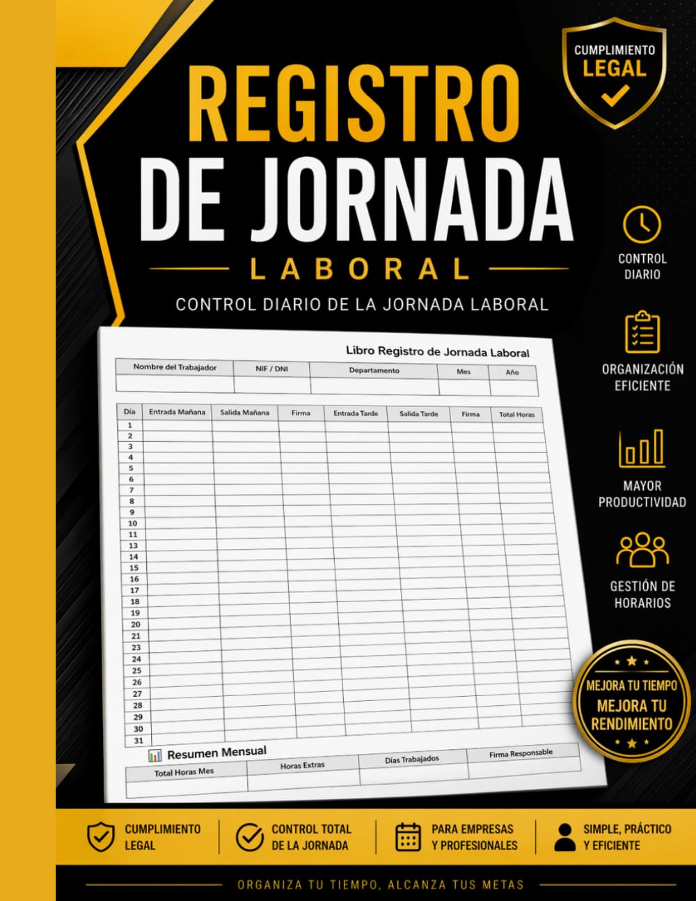 Libro: Registro deJornada Laboral: Control horario de empleados | Registro diario de horas trabajadas con resumen mensual | Cuaderno eficiente para empresas, ... | Cumplimiento legal en España | Formato A4