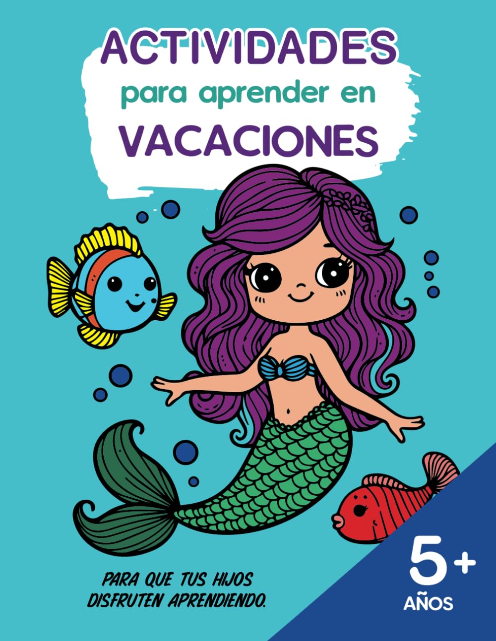 Libro: ACTIVIDADES PARA APRENDER EN VACACIONES 5 AÑOS (Spanish Edition)