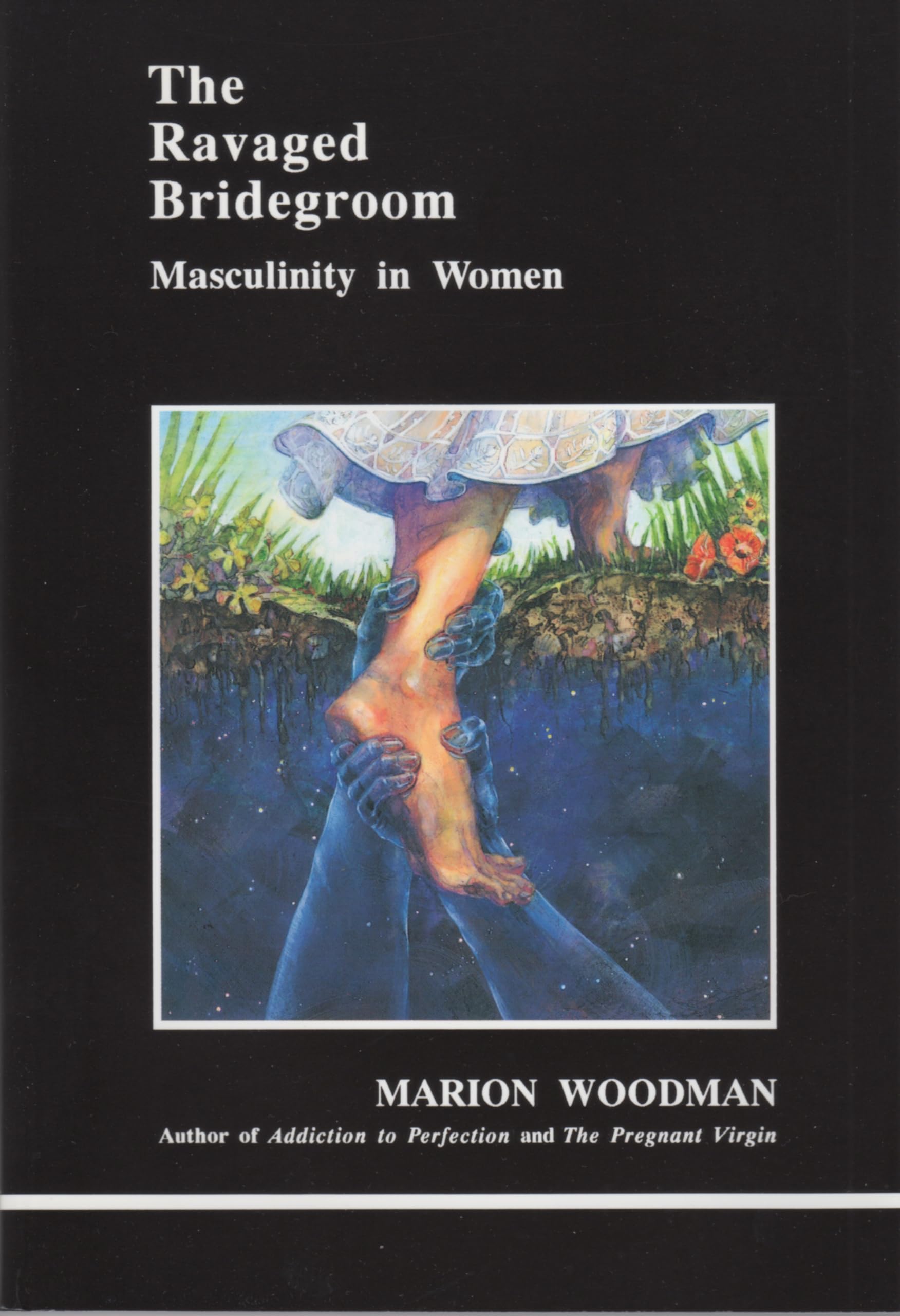 Libro: The Ravaged Bridegroom: Masculinity in Women