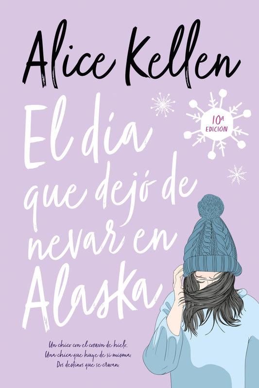 El día que dejó de nevar en Alaska: 3 (Titania fresh)