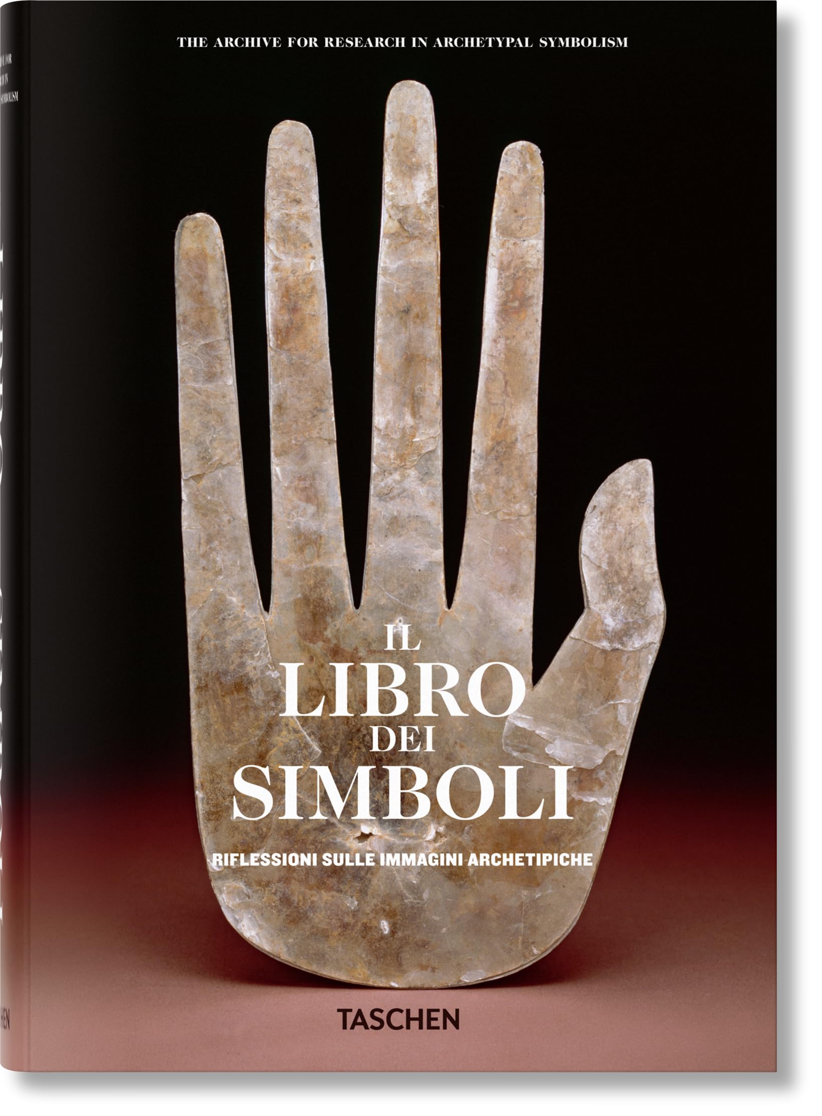 Libro: Il libro dei simboli: Riflessioni sulle immagini archetipiche