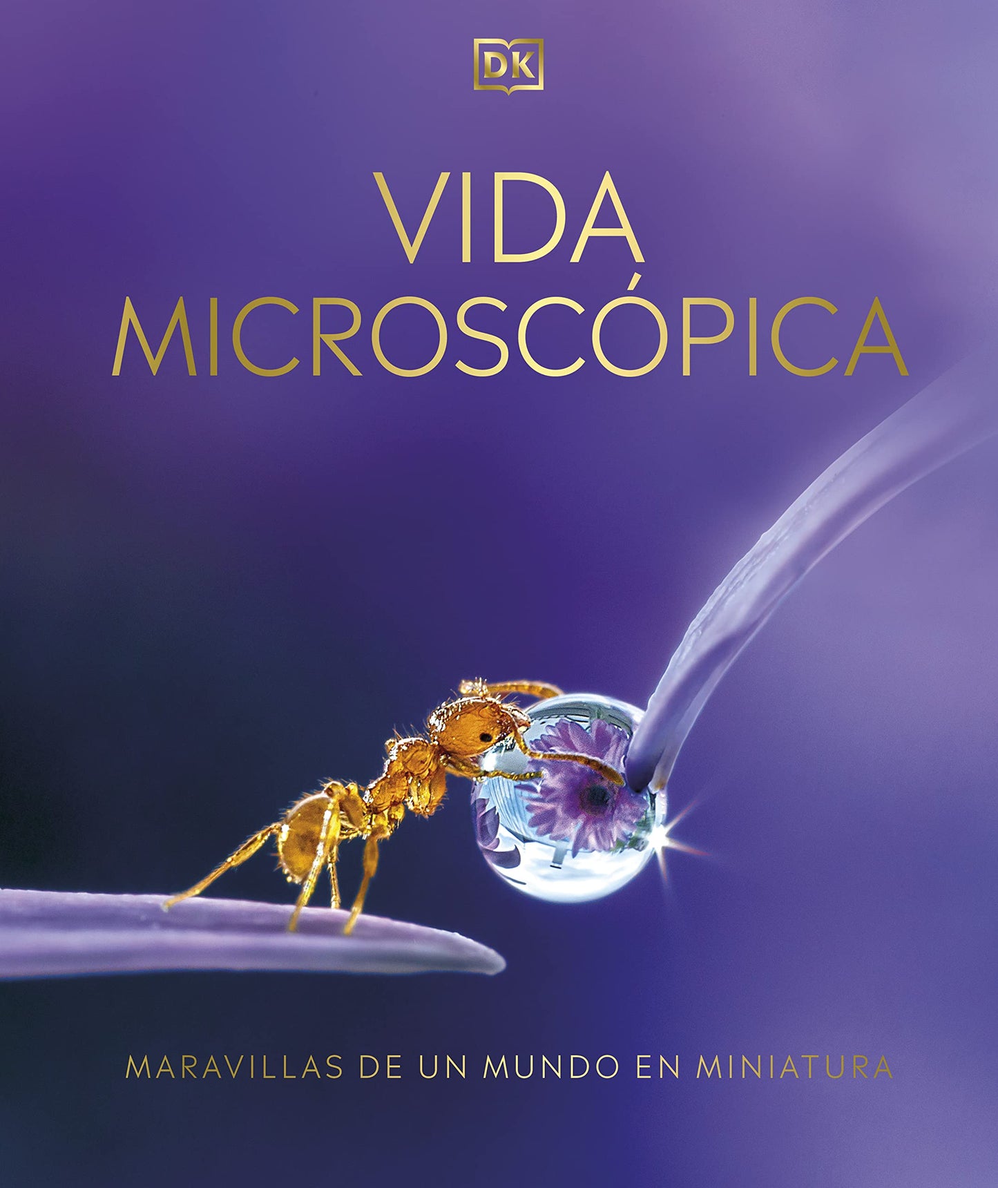 Libro: Vida microscópica: Maravillas de un mundo en miniatura
