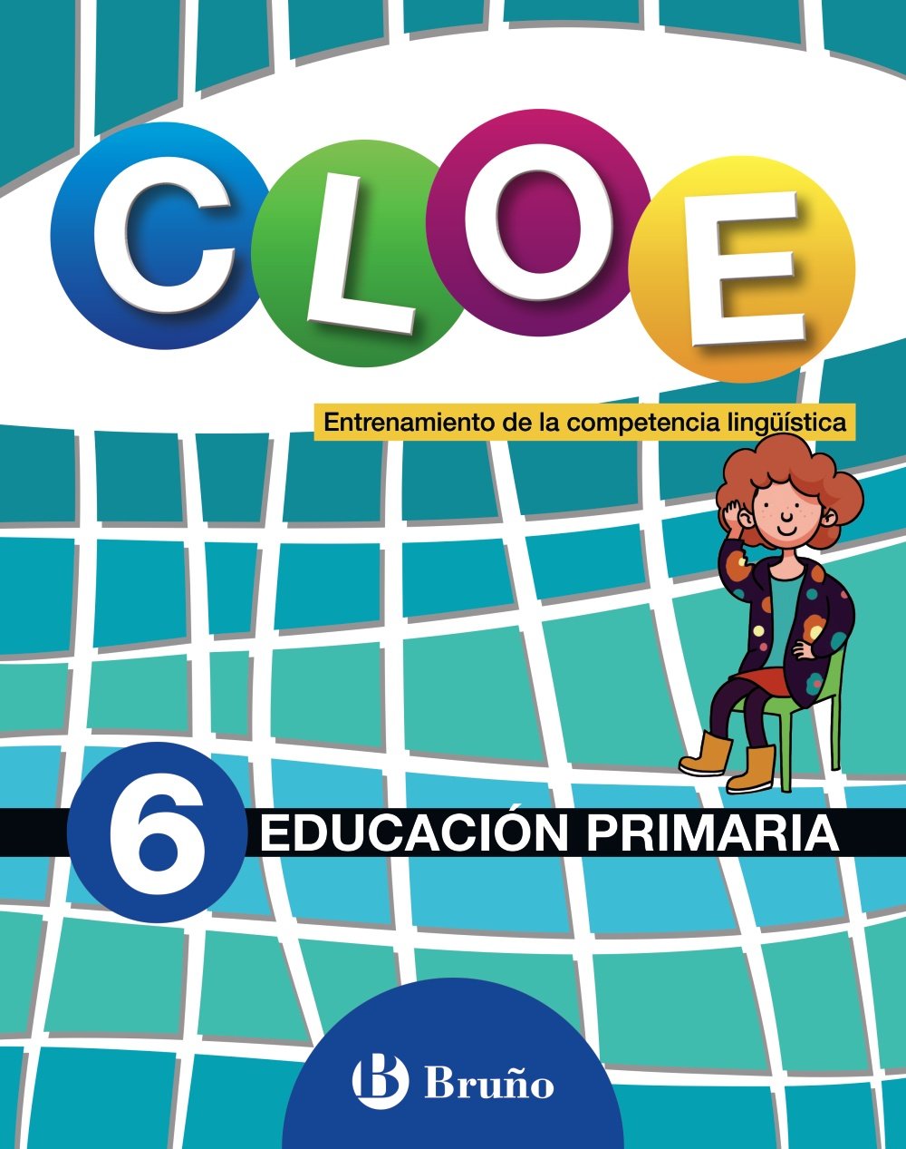 Libro: CLOE Entrenamiento de la competencia lingüística 6