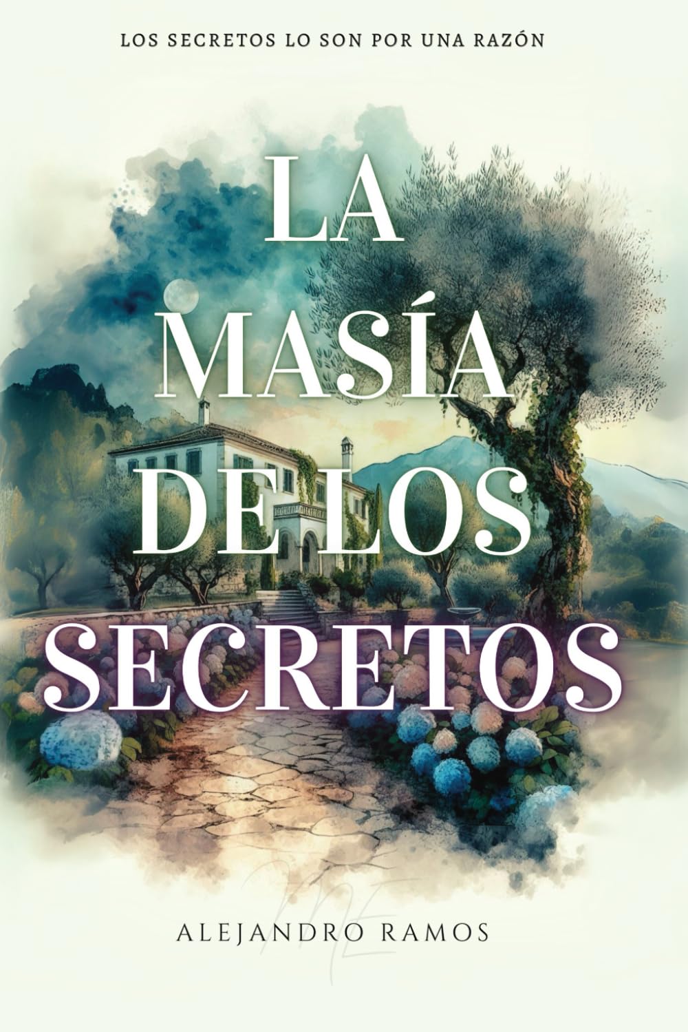 Libro: La masía de los secretos: Una novela contemporánea de secretos, amores prohibidos y trama familiar. (Spanish Edition)