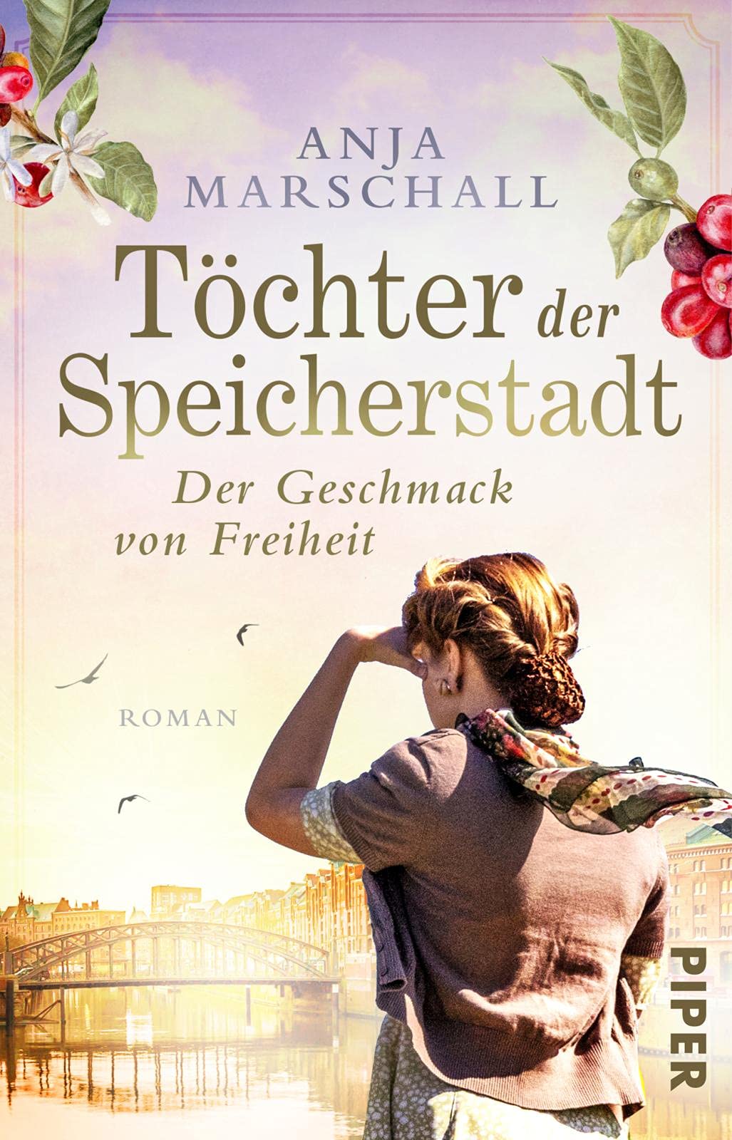 Libro: Töchter der Speicherstadt - Der Geschmack von Freiheit