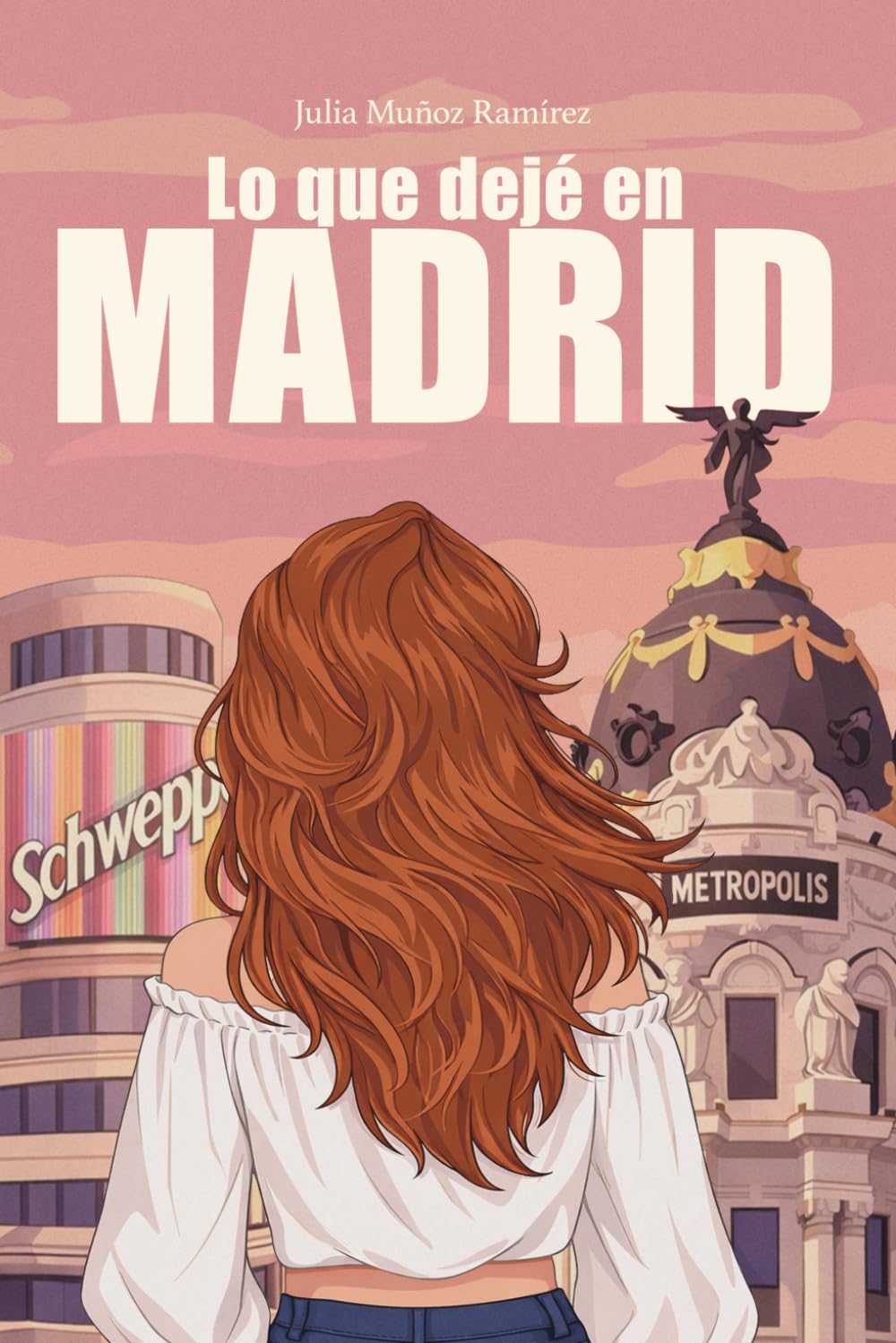 Lo que dejé en Madrid