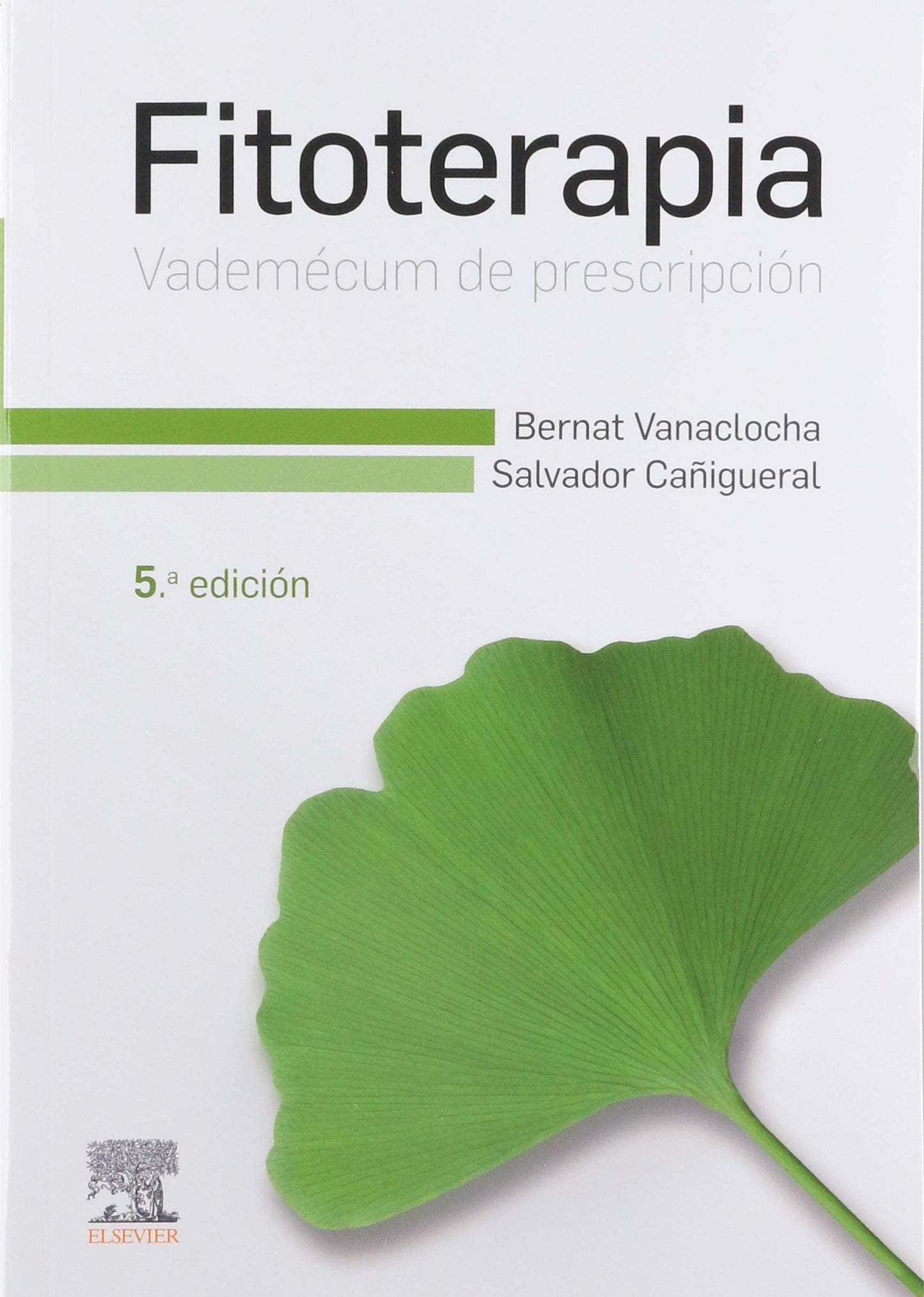 Libro: Fitoterapia. Vademécum de prescripción: Vademécum de Prescripción