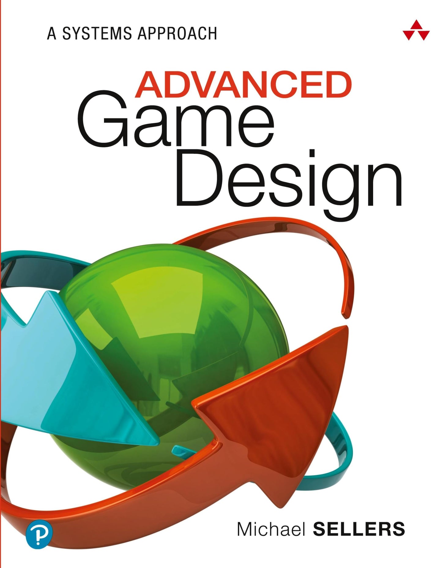 Libro: Advanced Game Design: A Systems Approach
