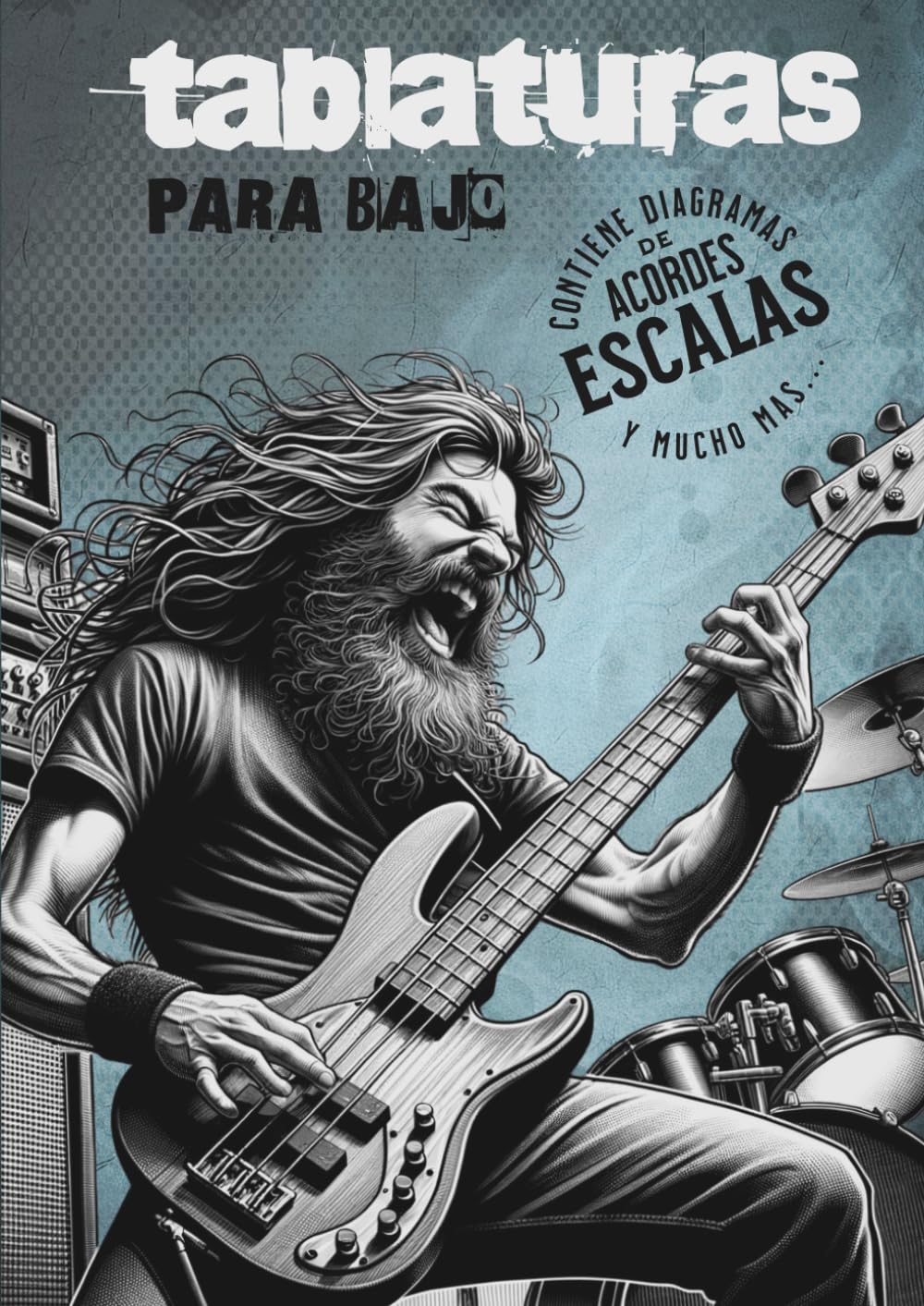 Libro: TABLATURAS PARA BAJO: Teoría de acordes, escalas y mucho más (Spanish Edition)