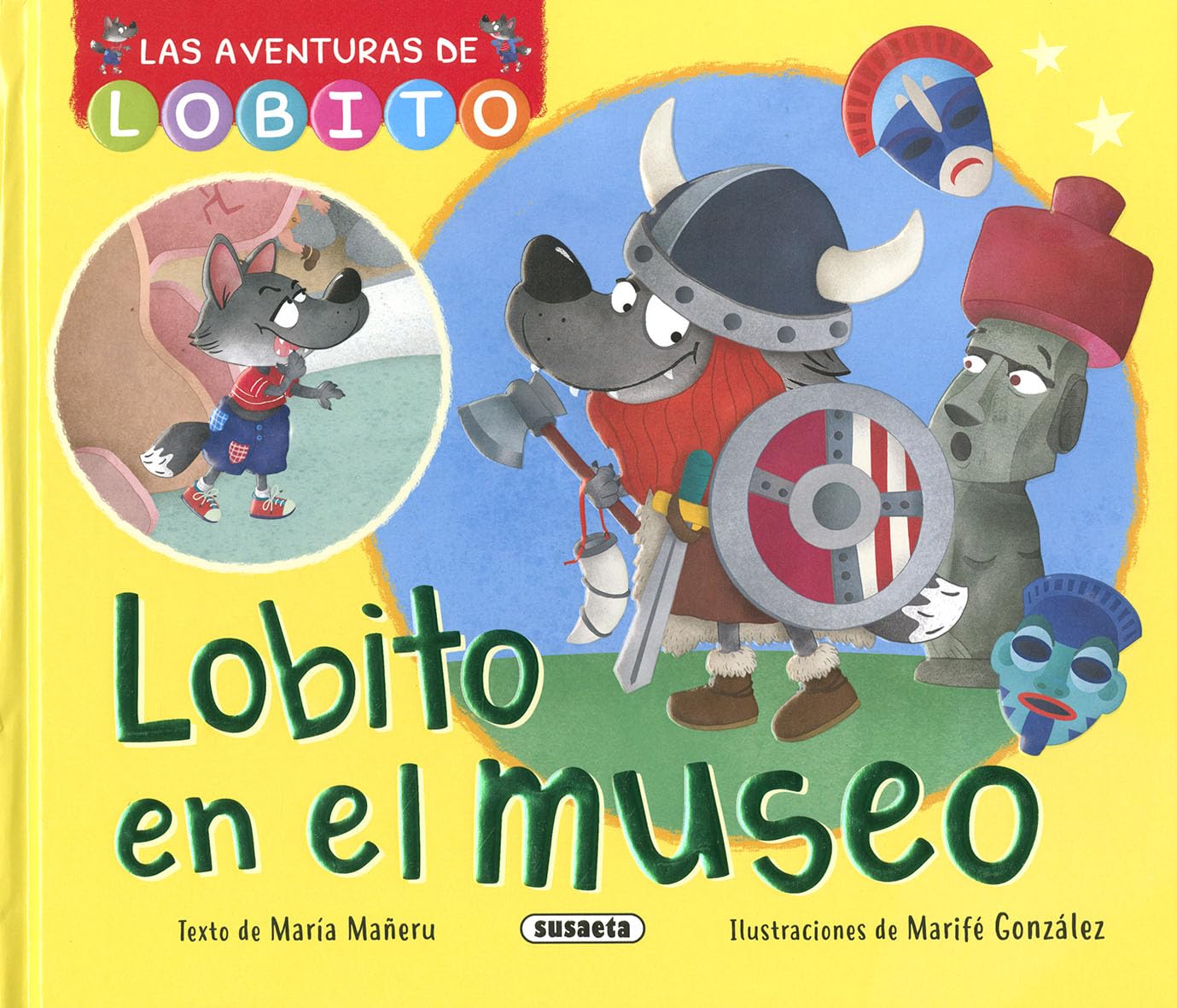 Libro: Susaeta - Lobito en el museo (Las aventuras de Lobito)