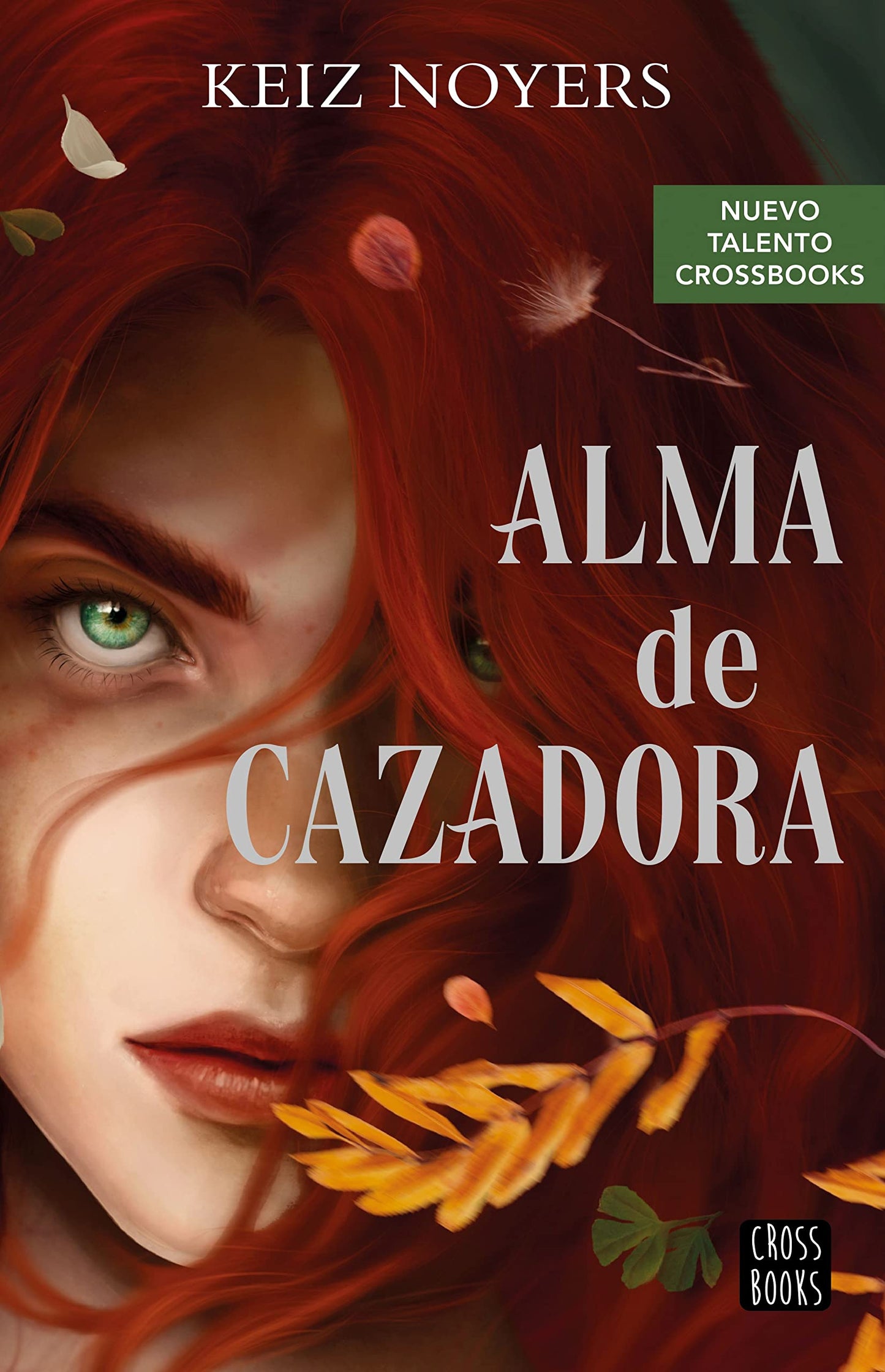 Libro: Alma de cazadora