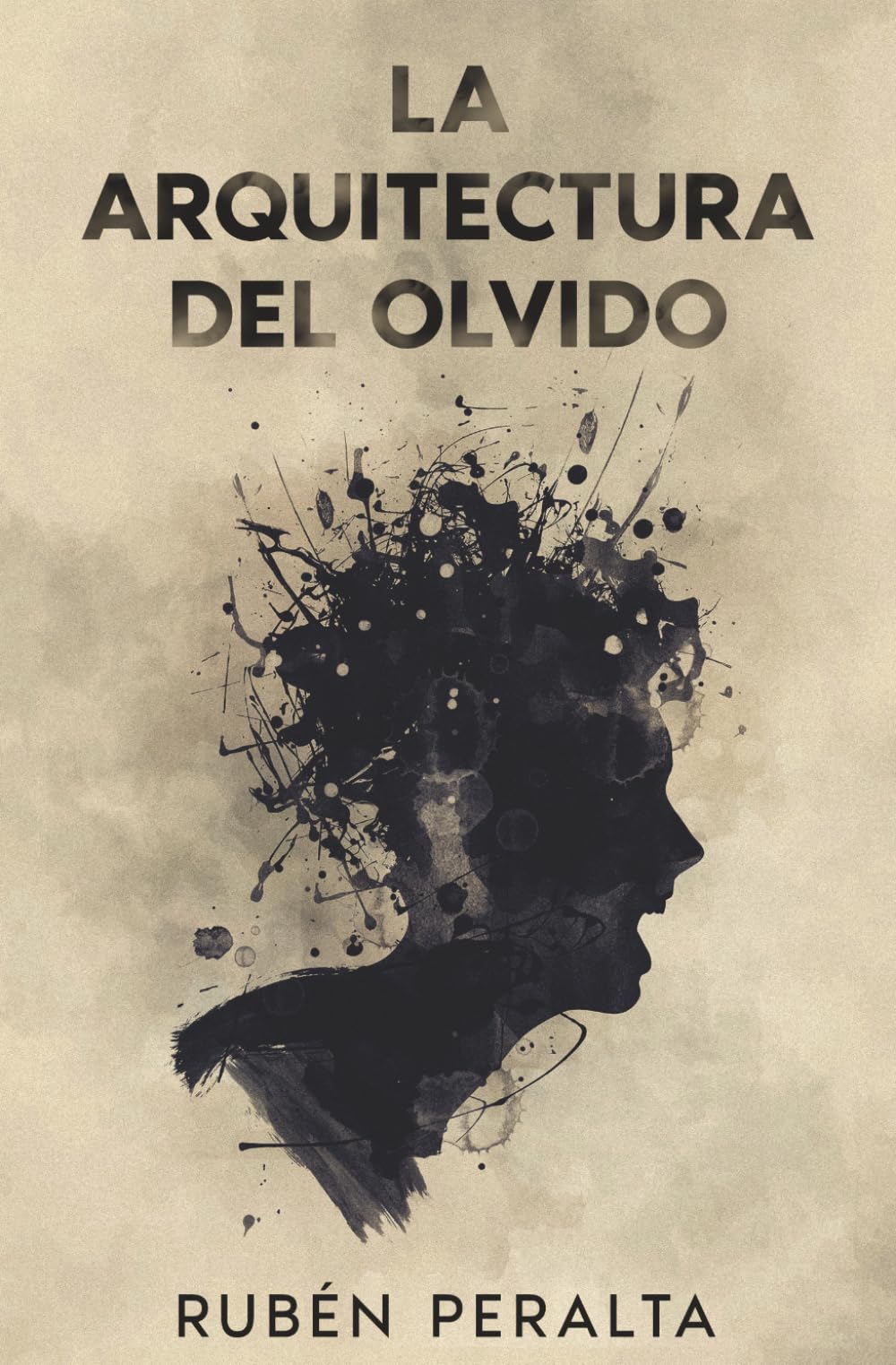Libro: La Arquitectura del Olvido (Spanish Edition)