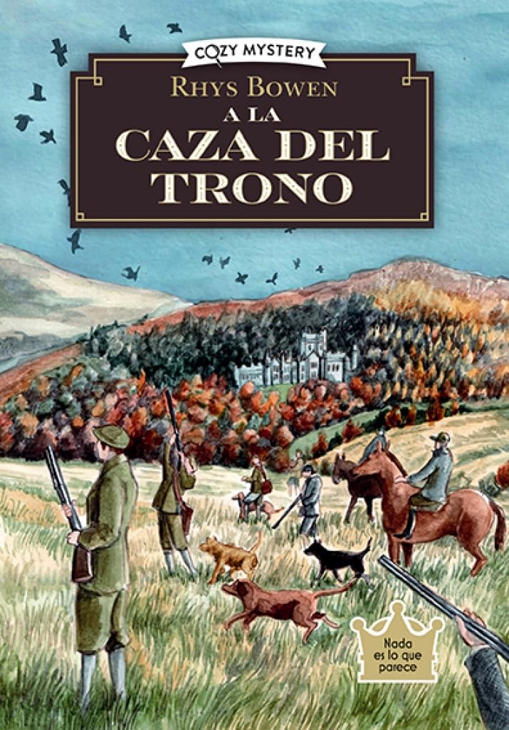 Libro: A la caza del trono (Cozy Mystery)