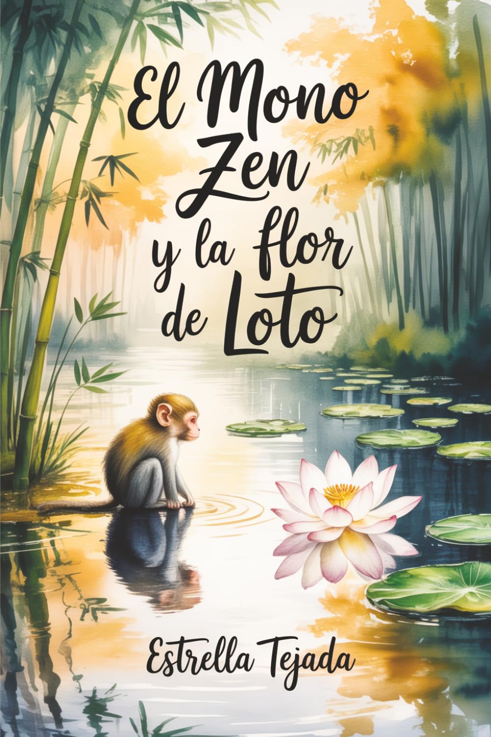 Libro: El Mono Zen y la Flor de Loto: Cuentos de Sabiduría Milenaria que Tu Mente Estresada Necesita Leer Ahora, con Reflexiones para Cada Día