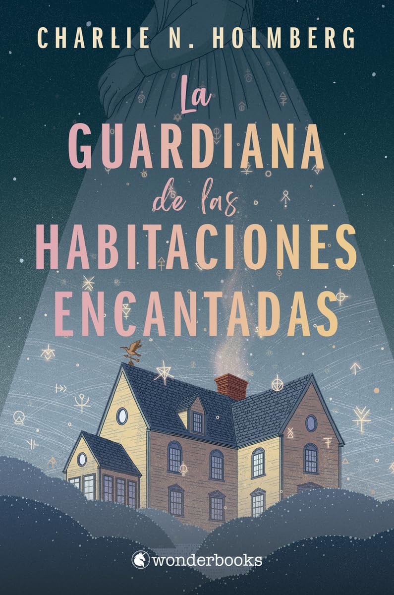 Libro: La guardiana de las habitaciones encantadas (Wonderfantasy)