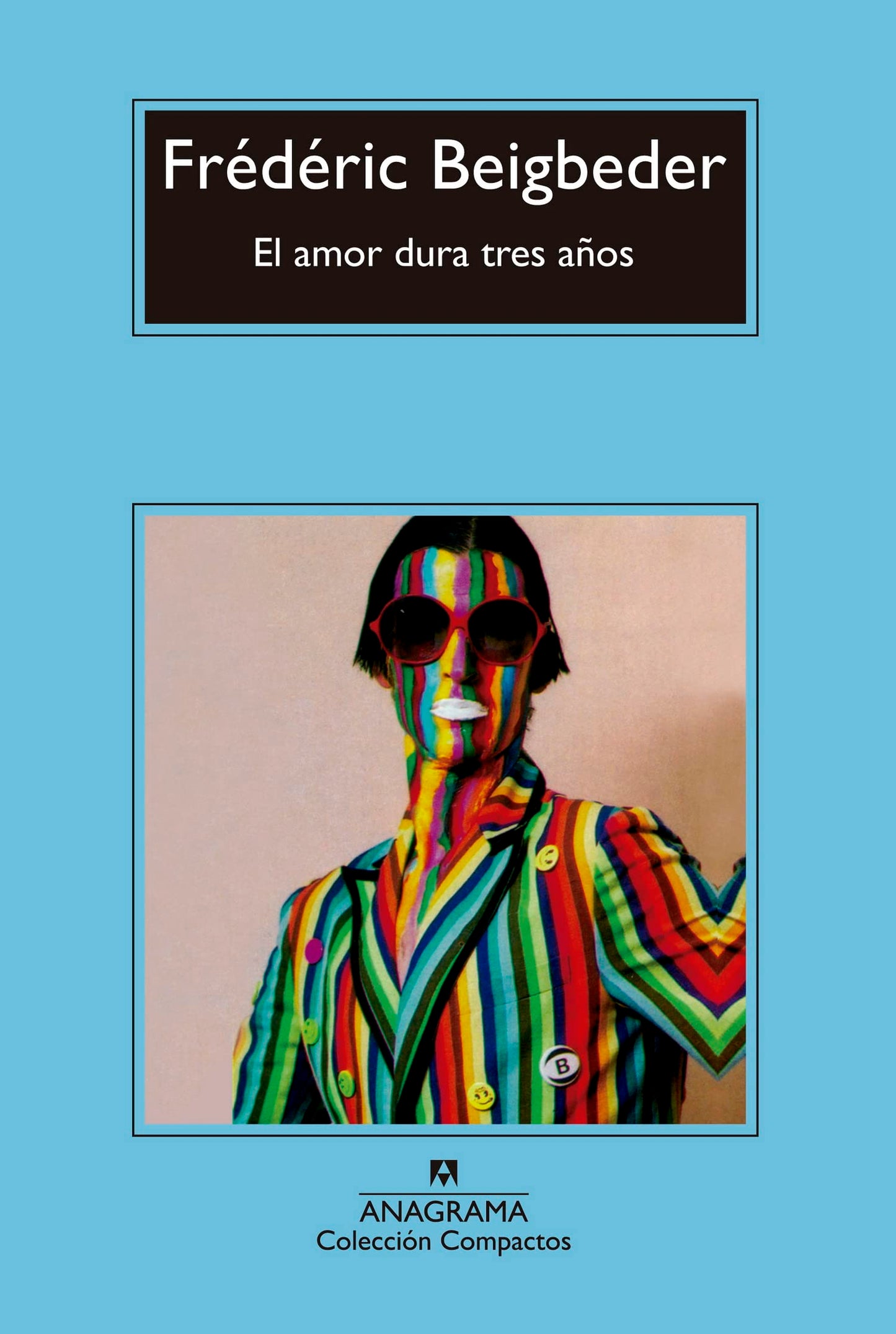 Libro: El amor dura tres años: 683 (Compactos)