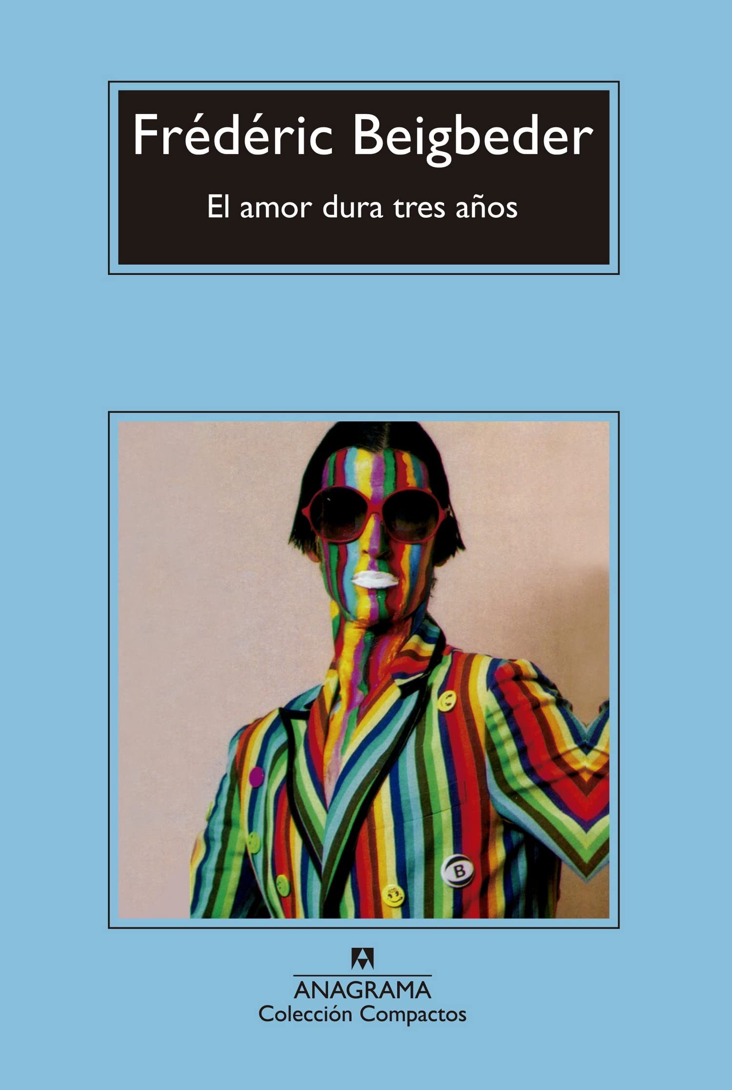 Libro: El amor dura tres años: 683 (Compactos)