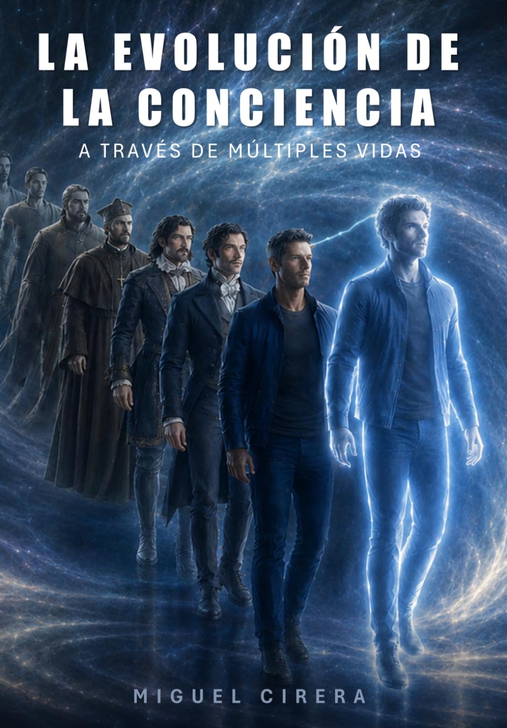 Libro: La Evolución de la Conciencia: a través de múltiples vidas (Spanish Edition)