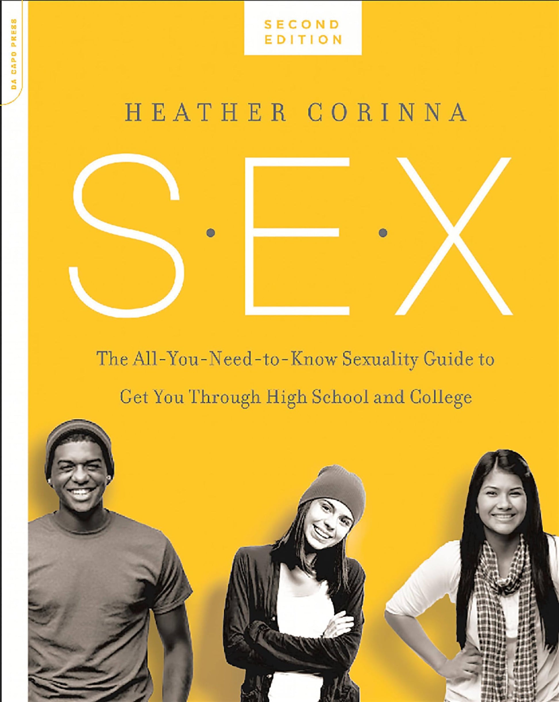 Libro: S.E.X., second edition: The All-You-Need-To-Know Sexuality Guide to Get You Through Your Teens and Twenties