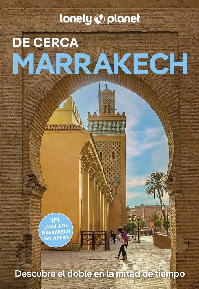 Marrakech de cerca 6 (Guías De cerca Lonely Planet)