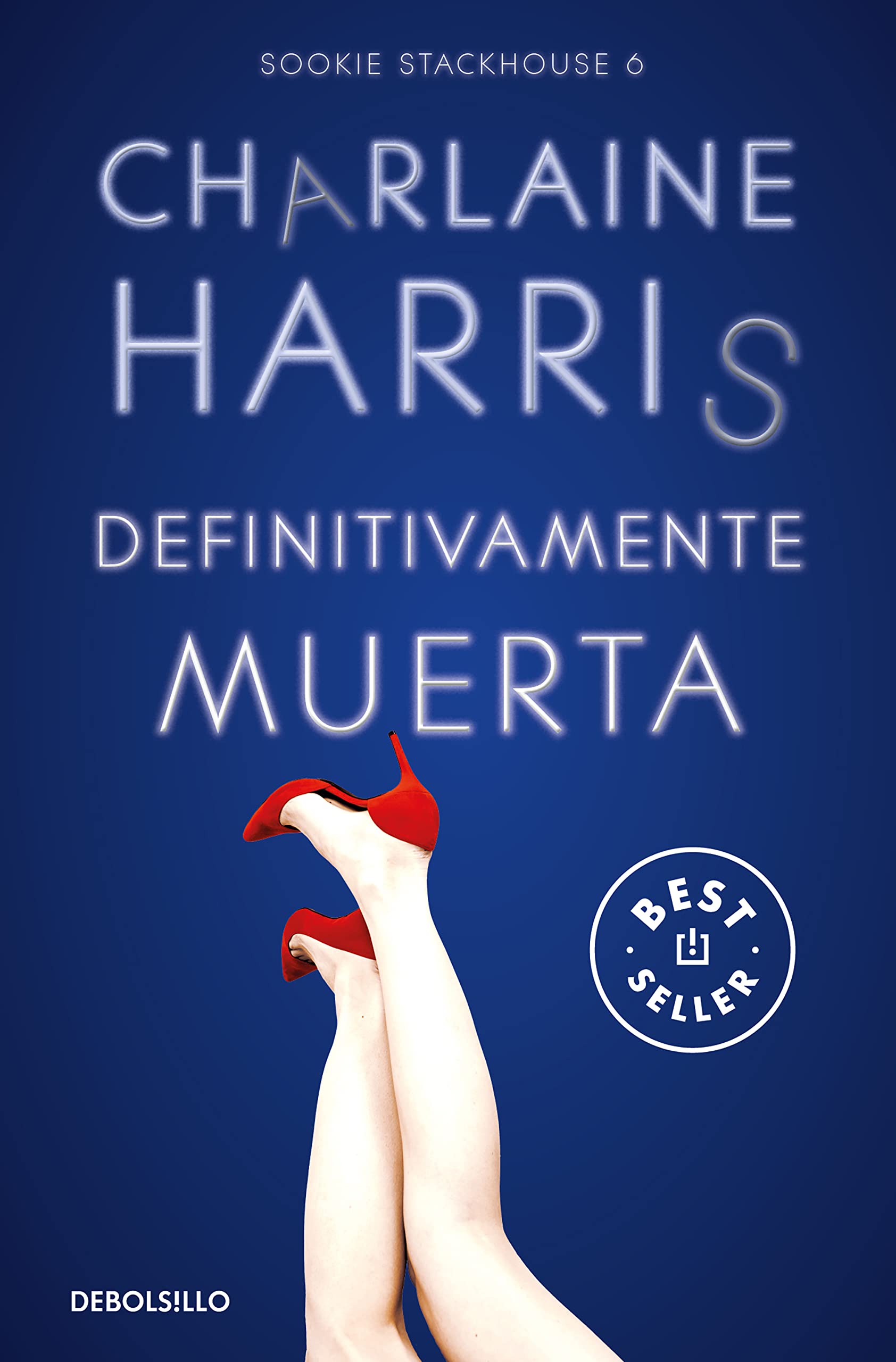 Libro: Definitivamente muerta (Sookie Stackhouse 6)