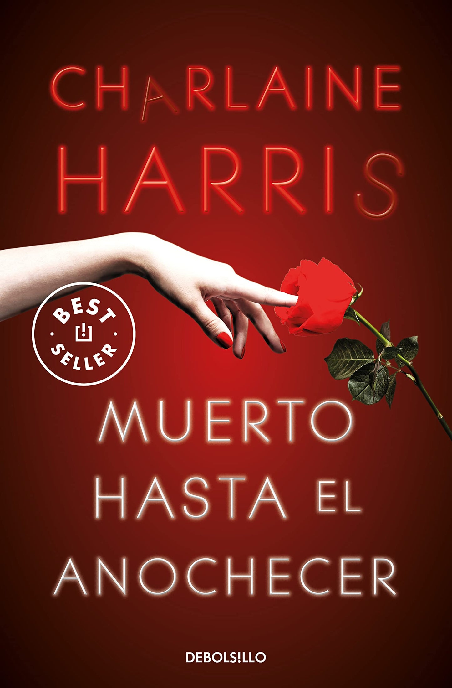 Libro: Muerto hasta el anochecer / Dead Until Dark (Sookie Stackhouse) (Spanish Edition)