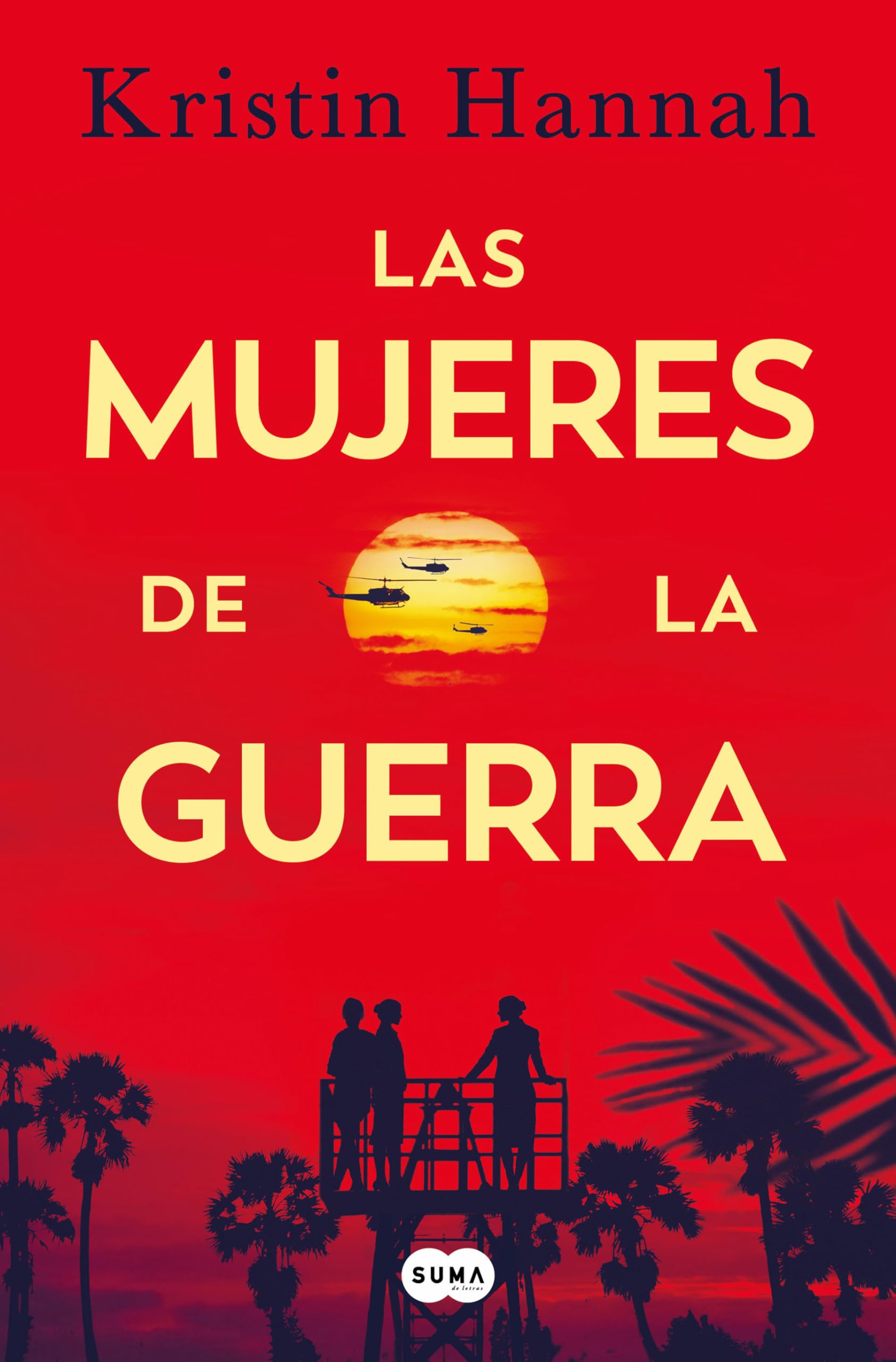 Libro: Las mujeres de la guerra (SUMA)