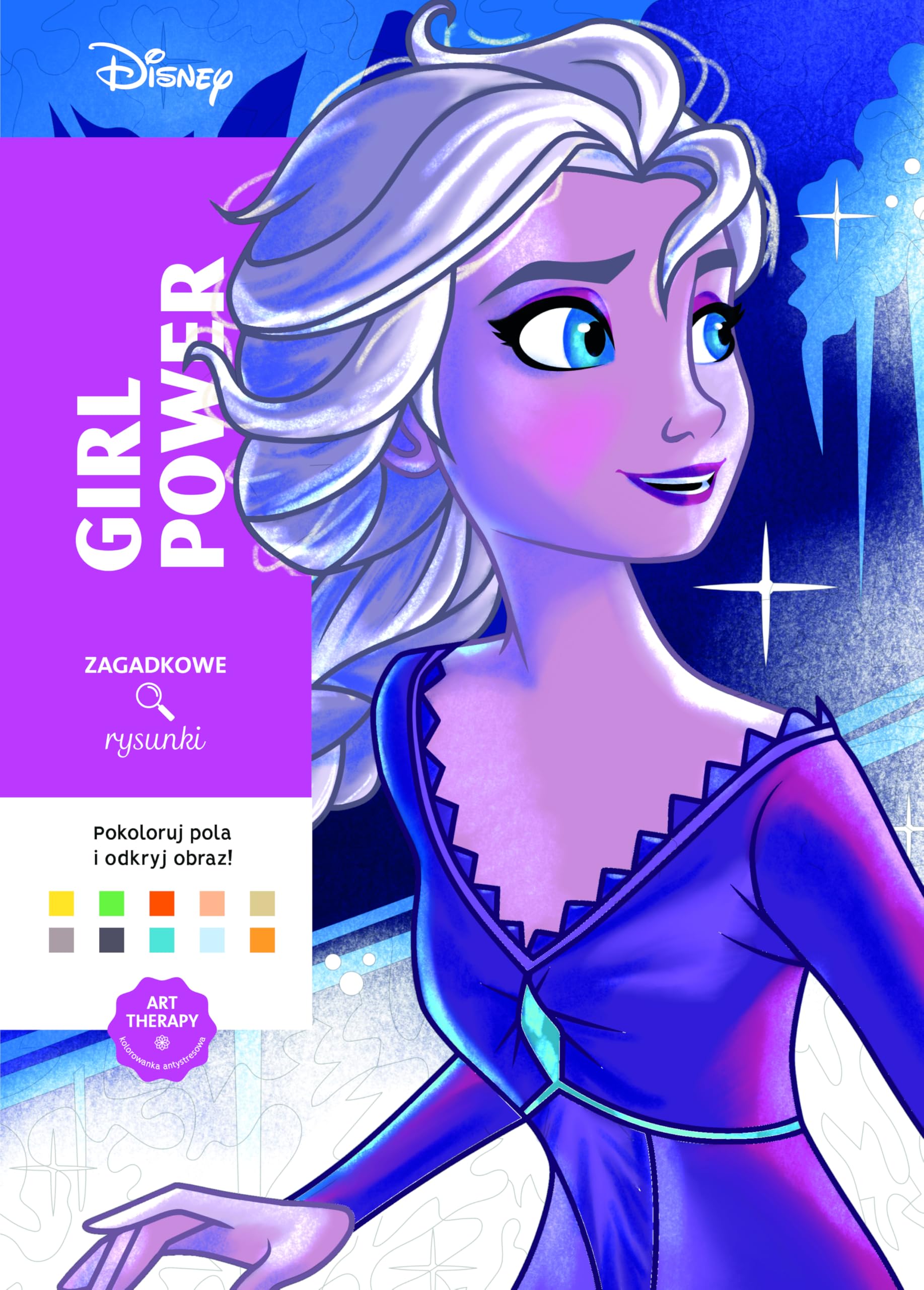 Libro: Art therapy Kolorowanka antystresowa Disney. Girl power Zagadkowe rysunki